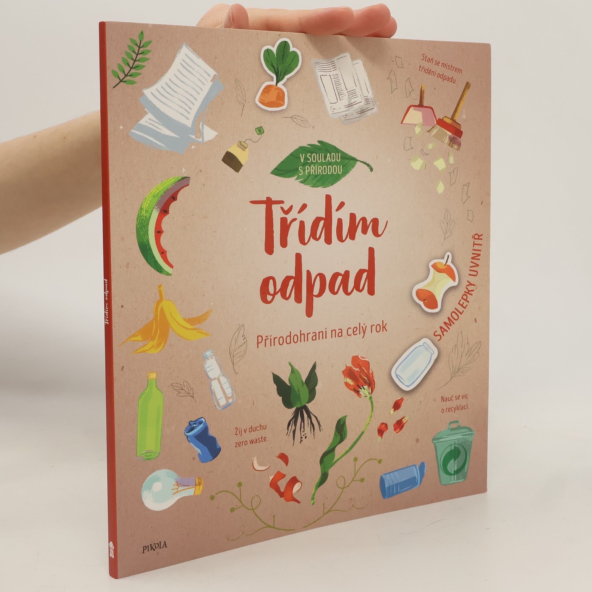 Aleksandra Szpunar Třídím odpad. Přírodohraní na celý rok