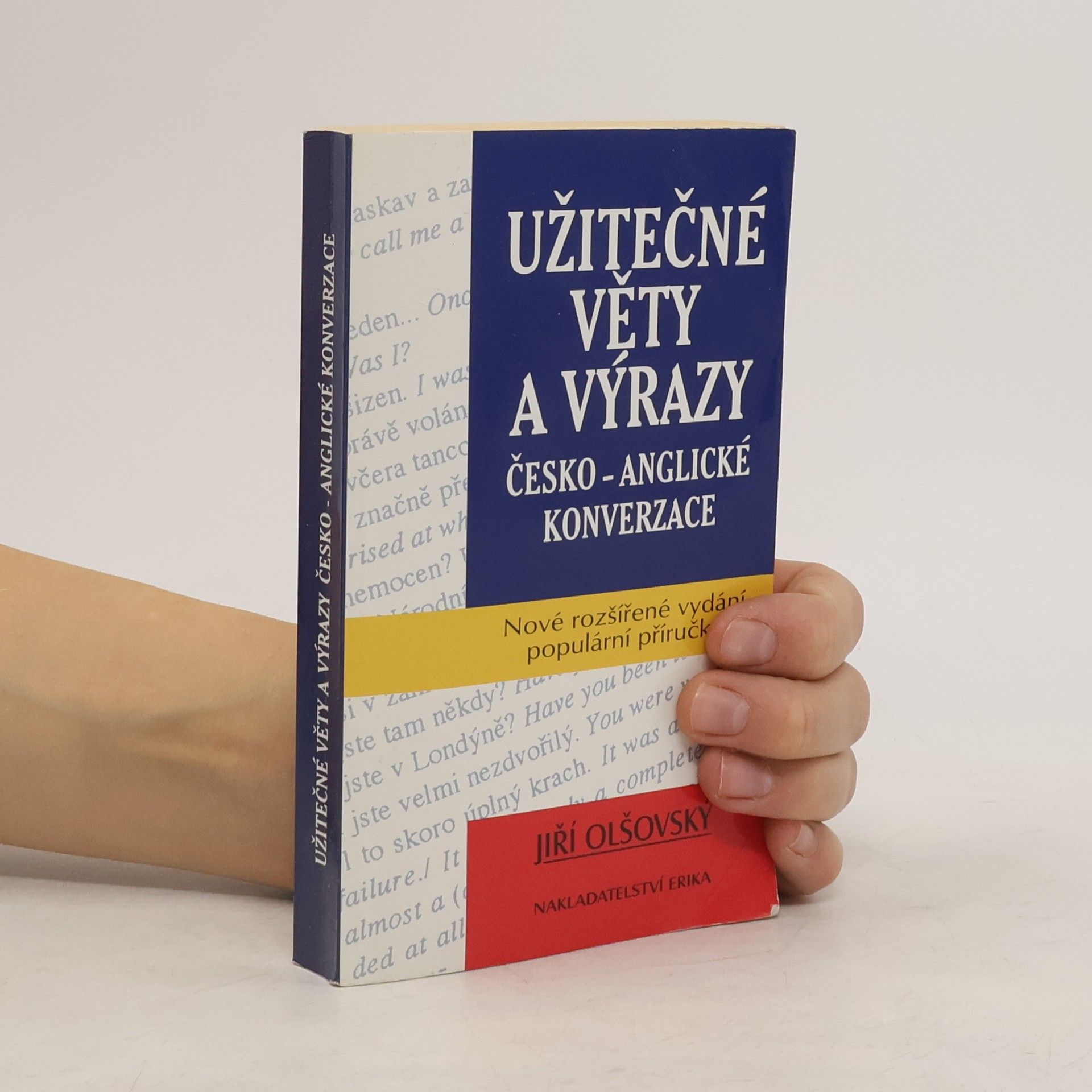Jiří Olšovský Užitečné věty a výrazy česko-anglické konverzace