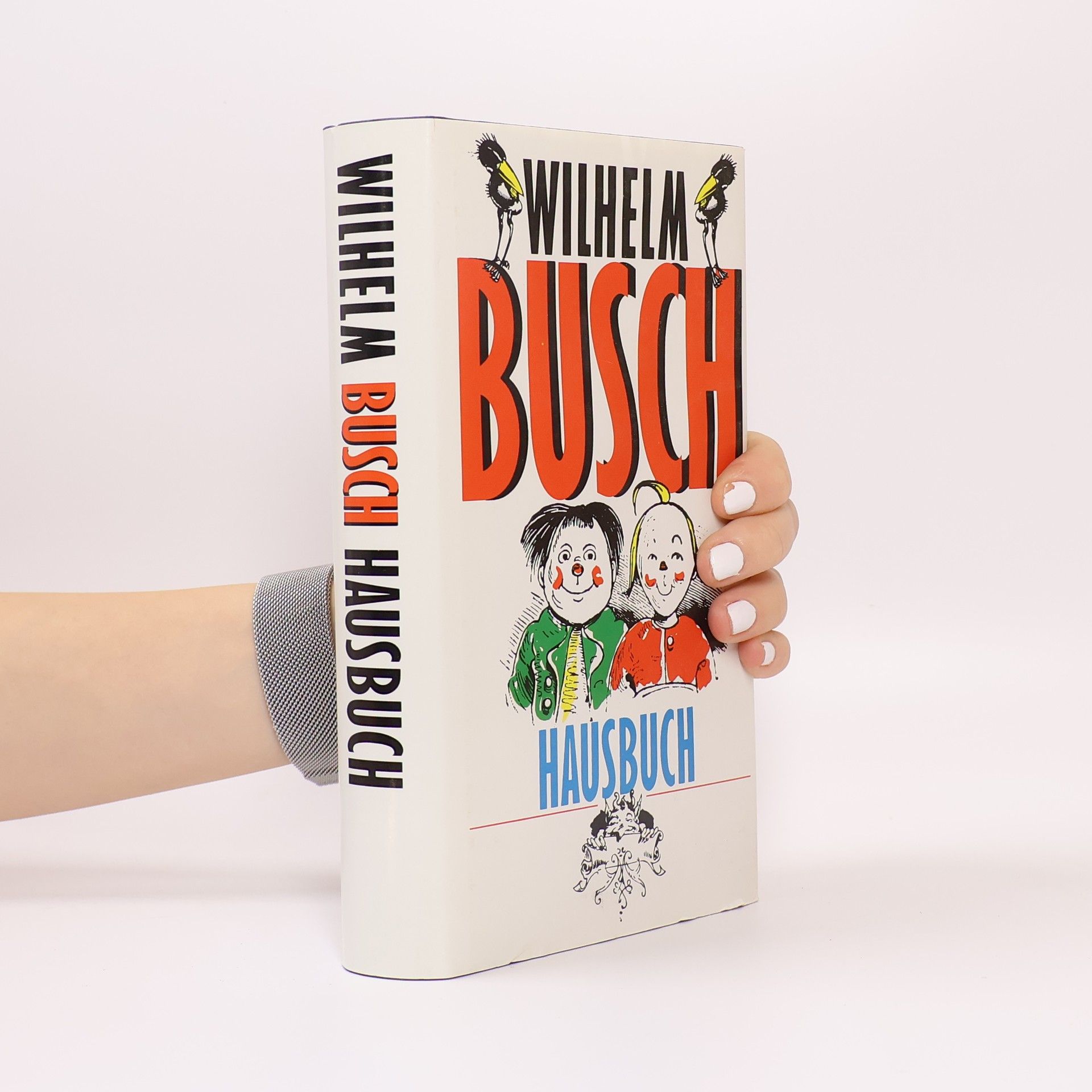 Autorenkollektiv Wilhelm Busch Hausbuch