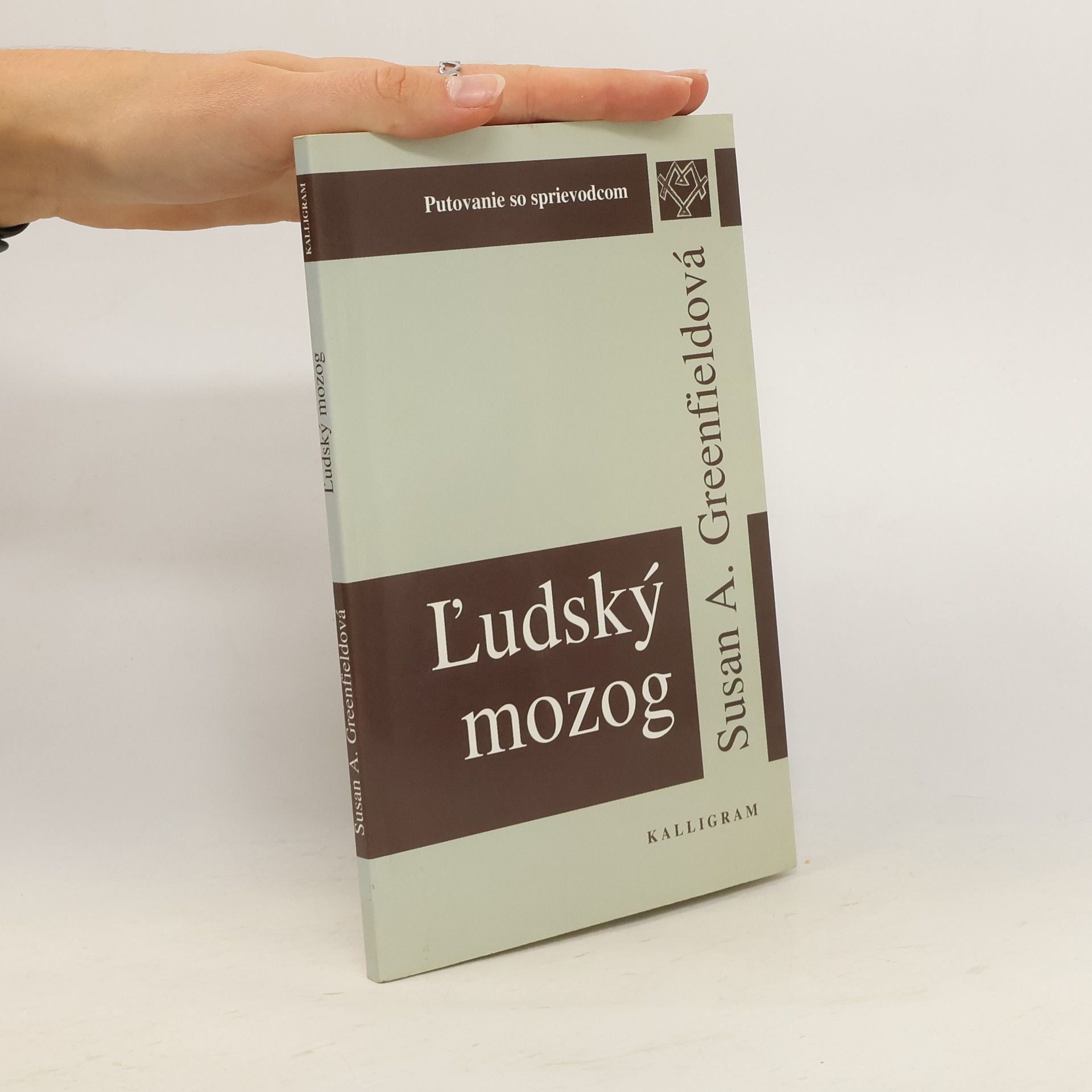 Susan Greenfield Ľudský mozog