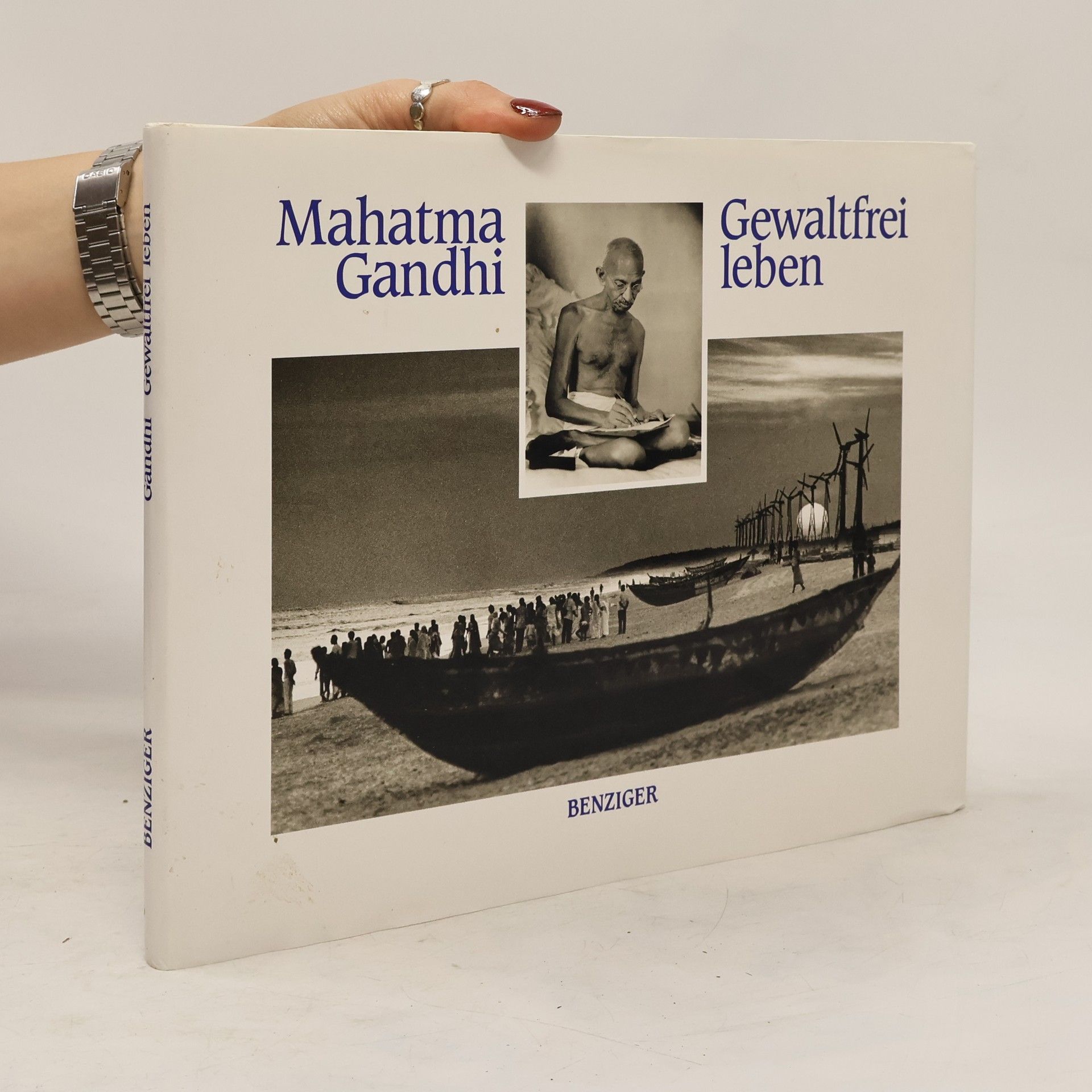 Mahátma Gándhí Gewaltfrei leben