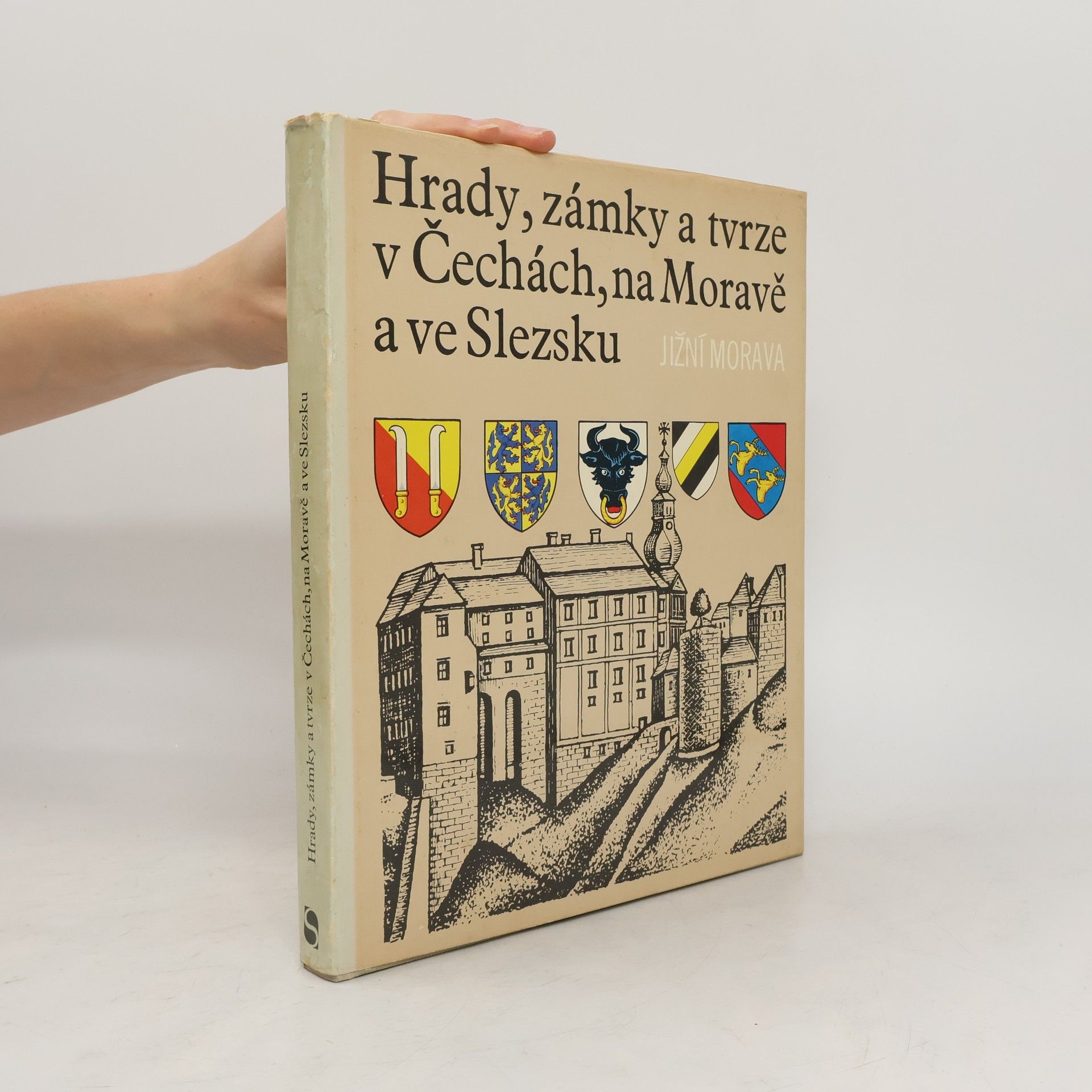 Kolektív autorov Hrady, zámky a tvrze v Čechách, na Moravě a ve Slezsku I. Jižní Morava
