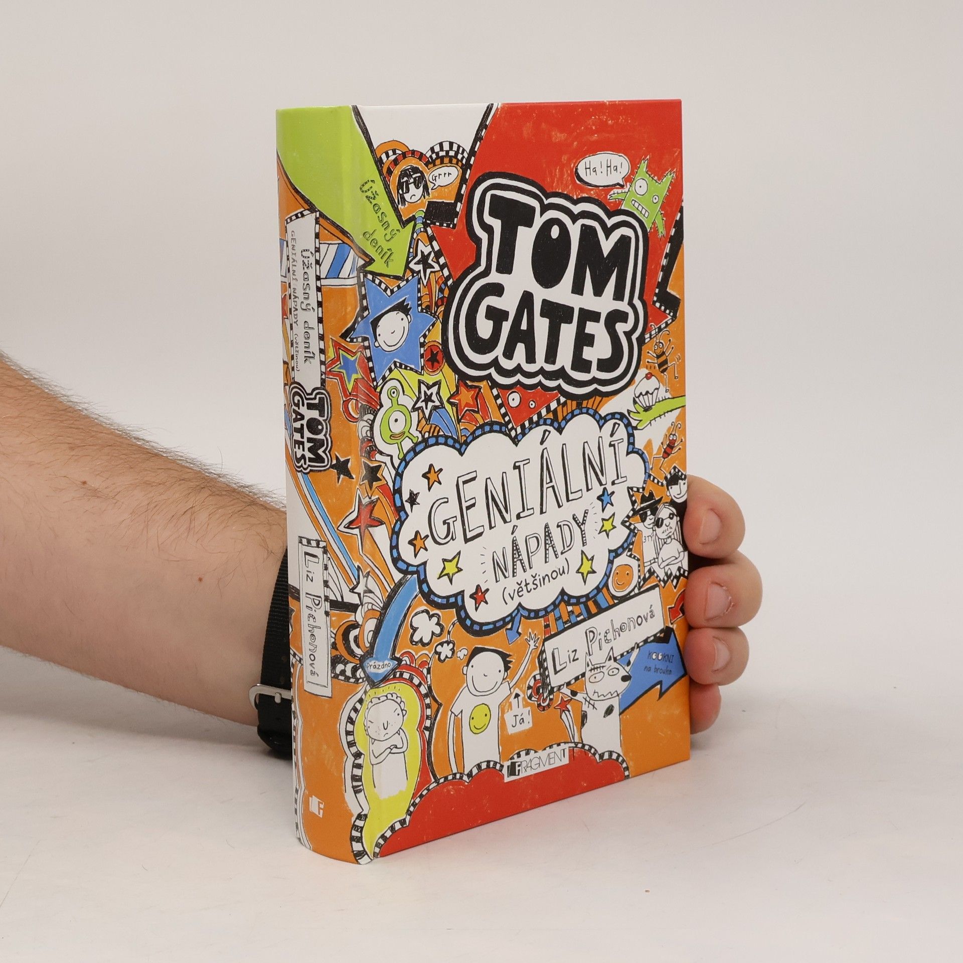 Liz Pichon Úžasný deník. Tom Gates. Geniální nápady (většinou)