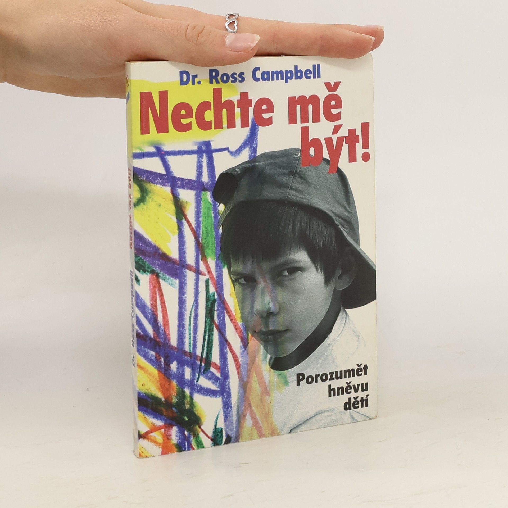 Ross Campbell Nechte mě být!