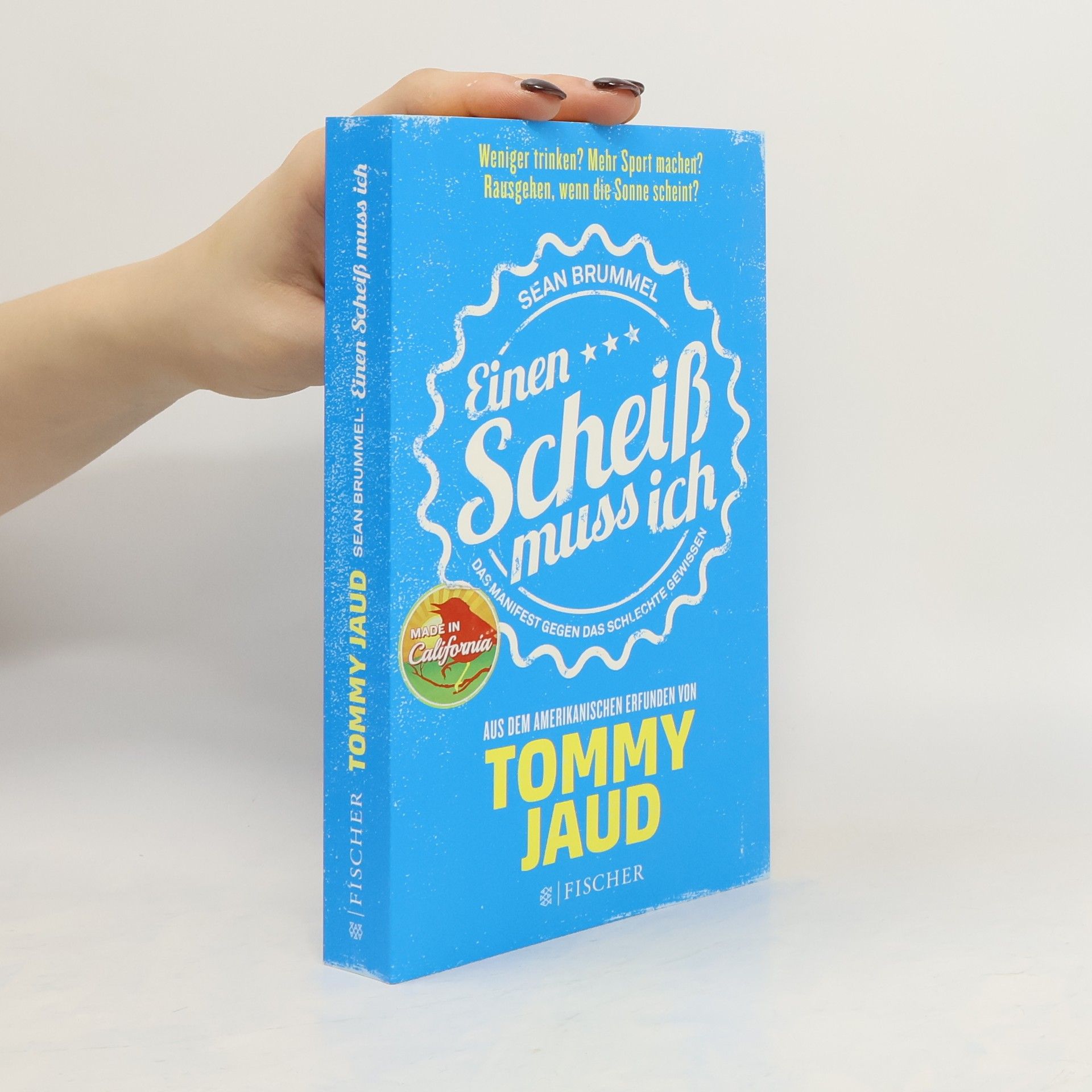 Tommy Jaud Einen Scheiß muss ich