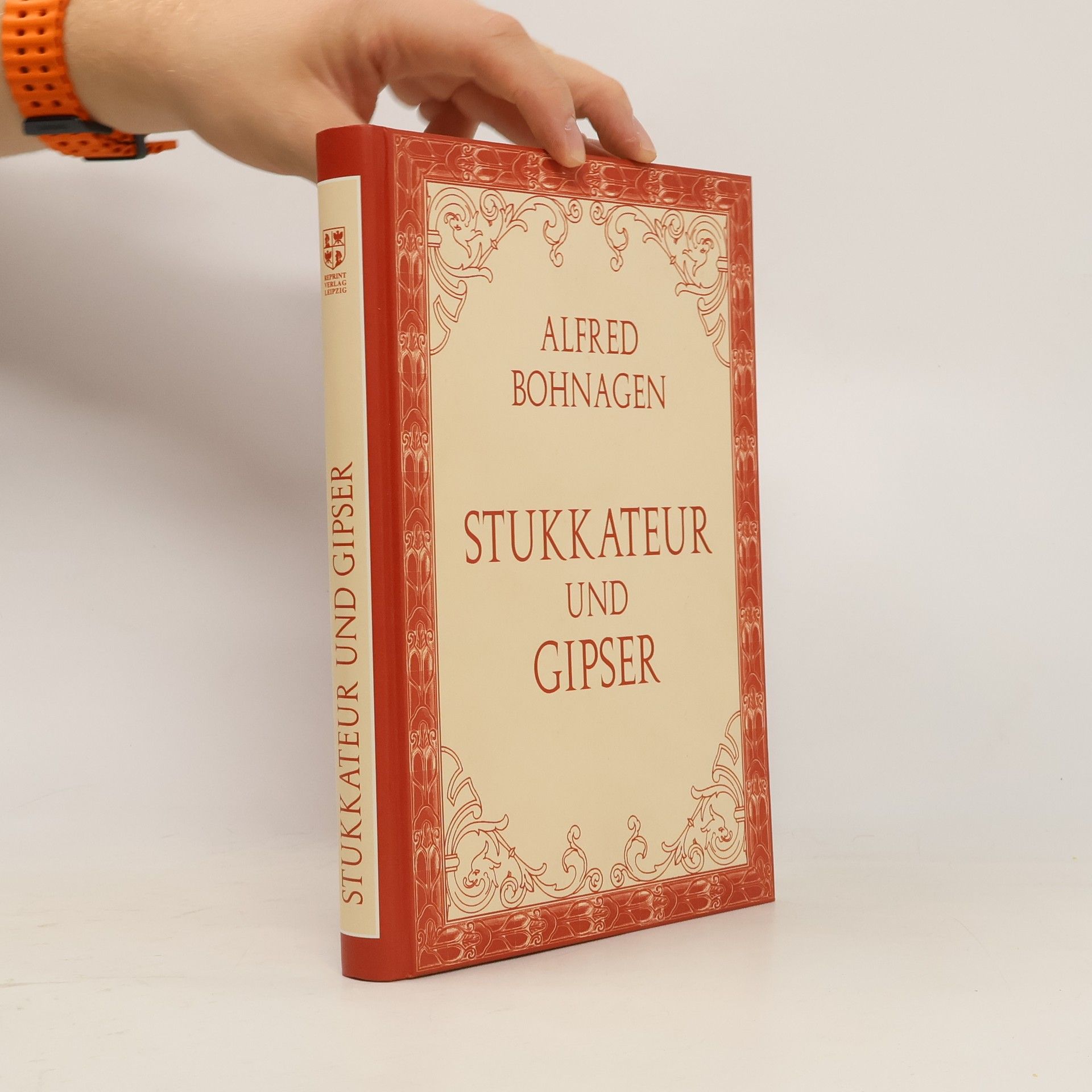 Alfred Bohnagen Der Stukkateur und Gipser