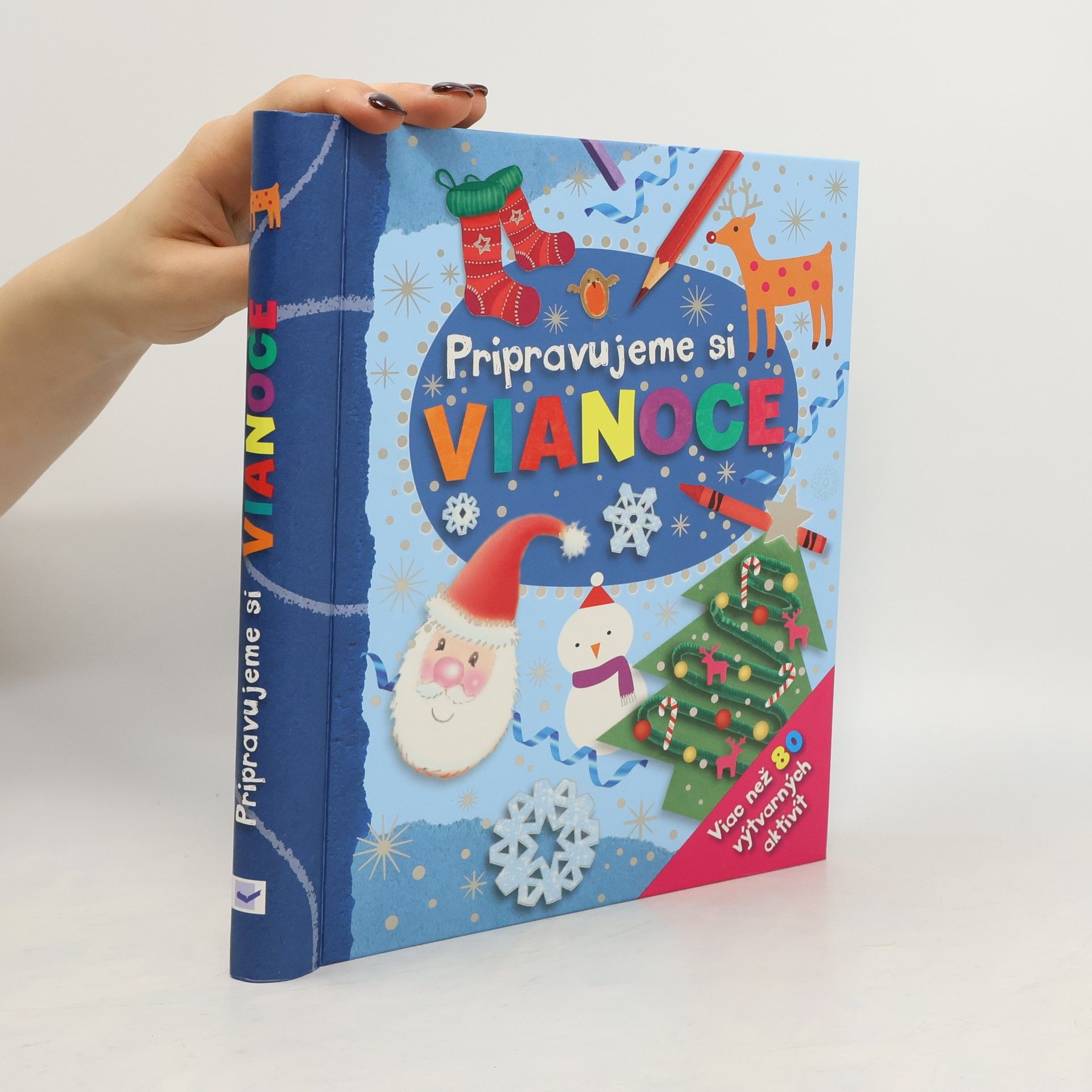 Collectif d'auteurs Pripravujeme si Vianoce