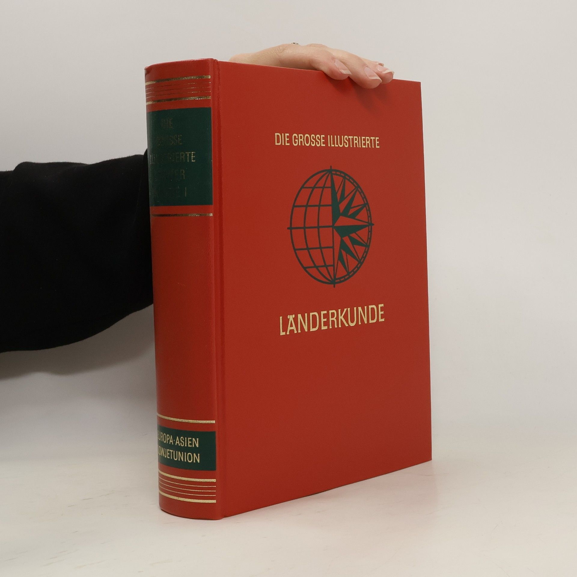 AA.VV. Die grosse illustrierte Länderkunde 1. Europa, Asien, Sowjetunion