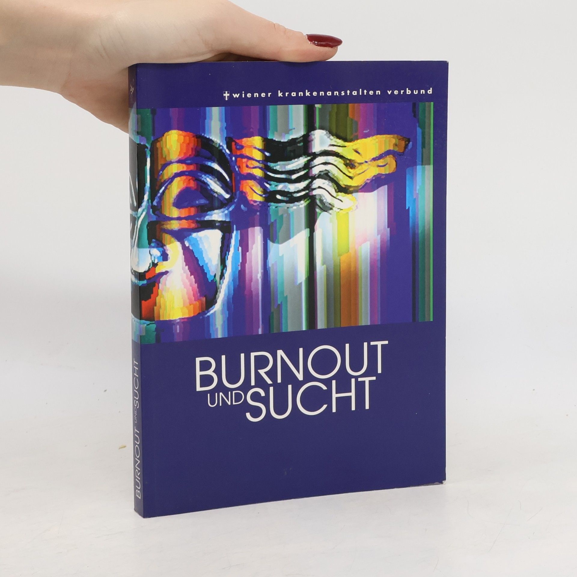 Collectif d'auteurs Burnout und sucht