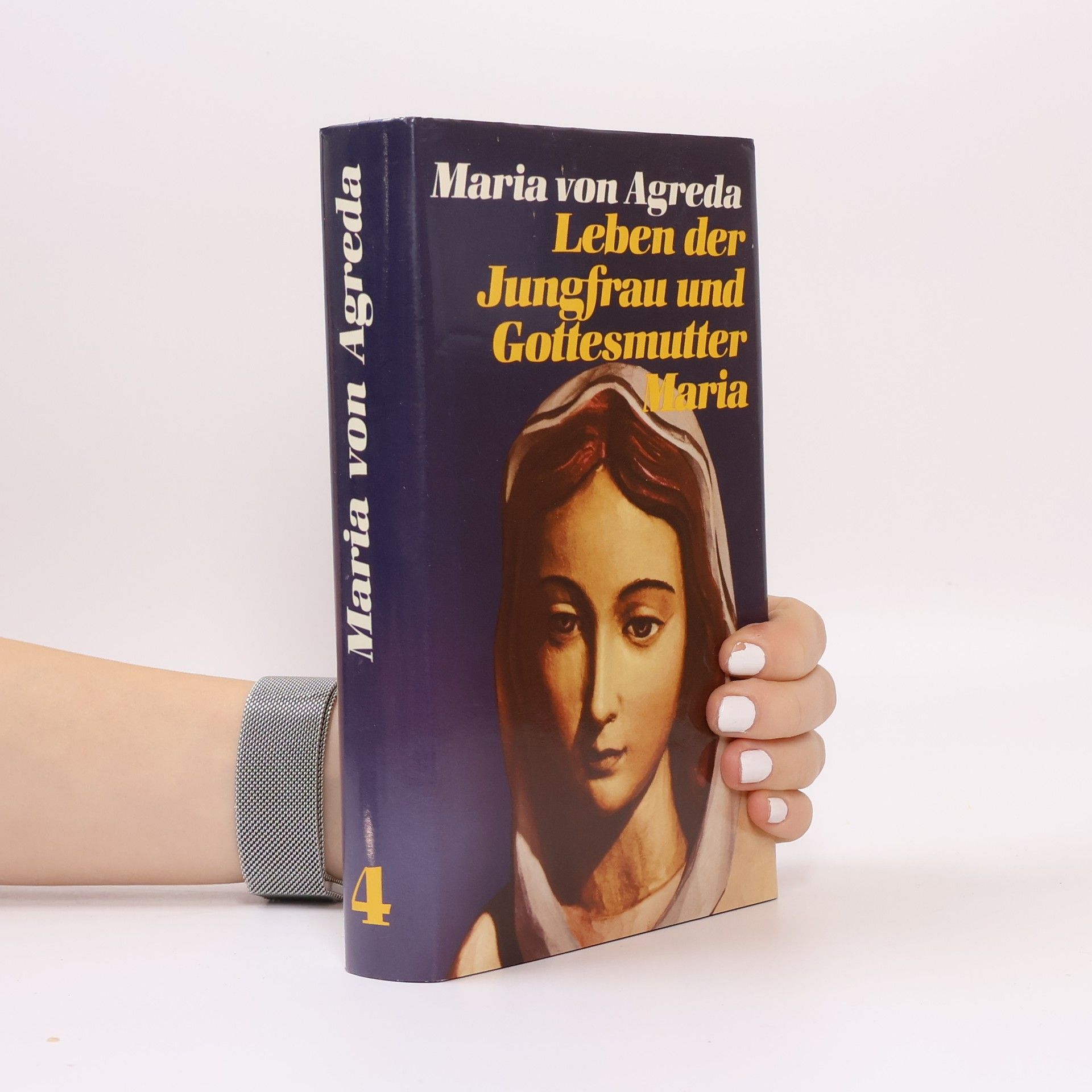 Maria von Agreda Leben der Jungfrau und Gottesmutter Maria 4