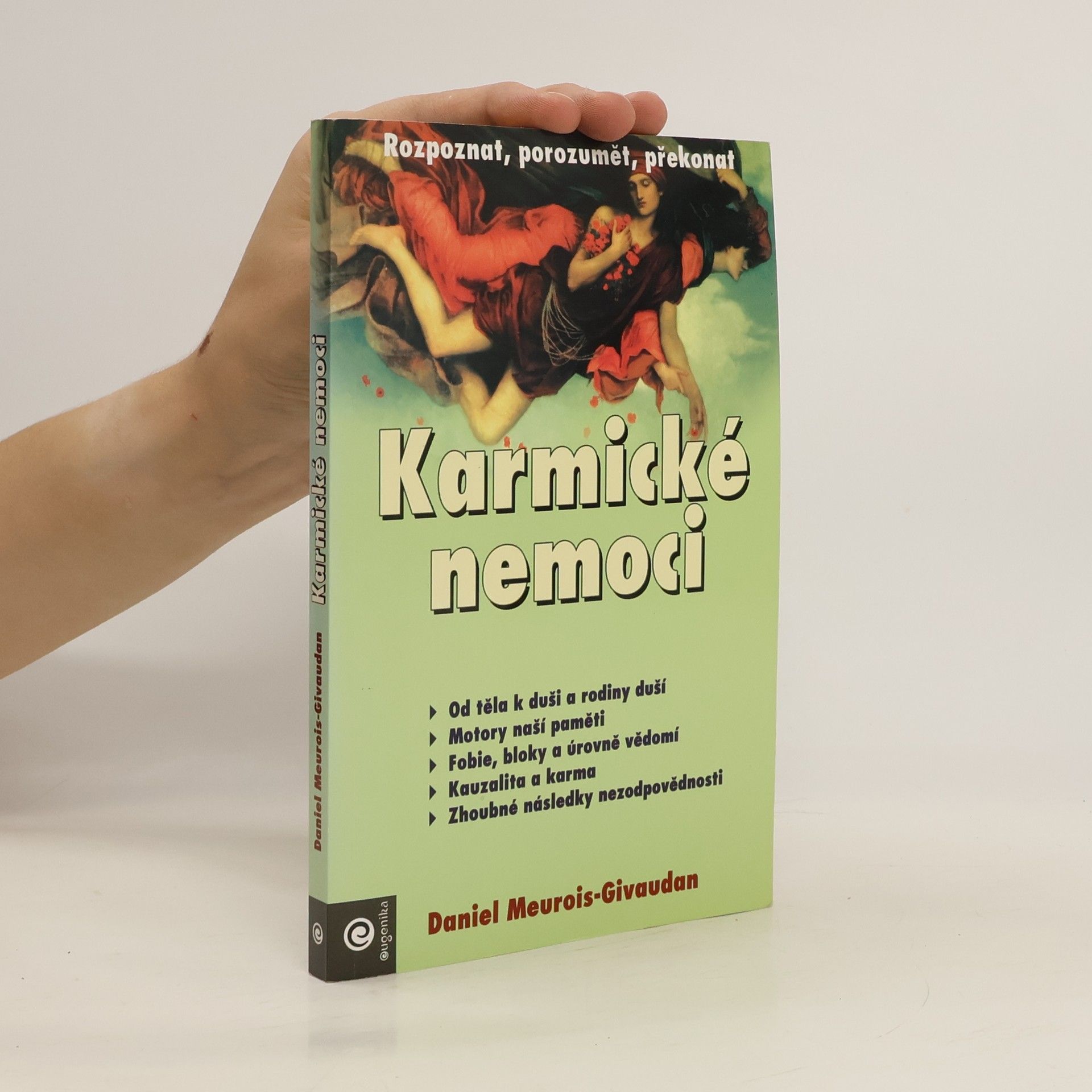 Daniel Meurois Givaudan karmické nemoci