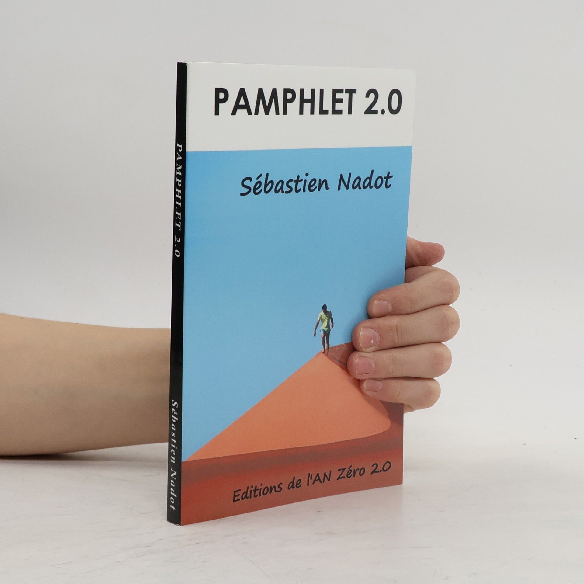 Sébastien Nadot Pamphlet 2.0