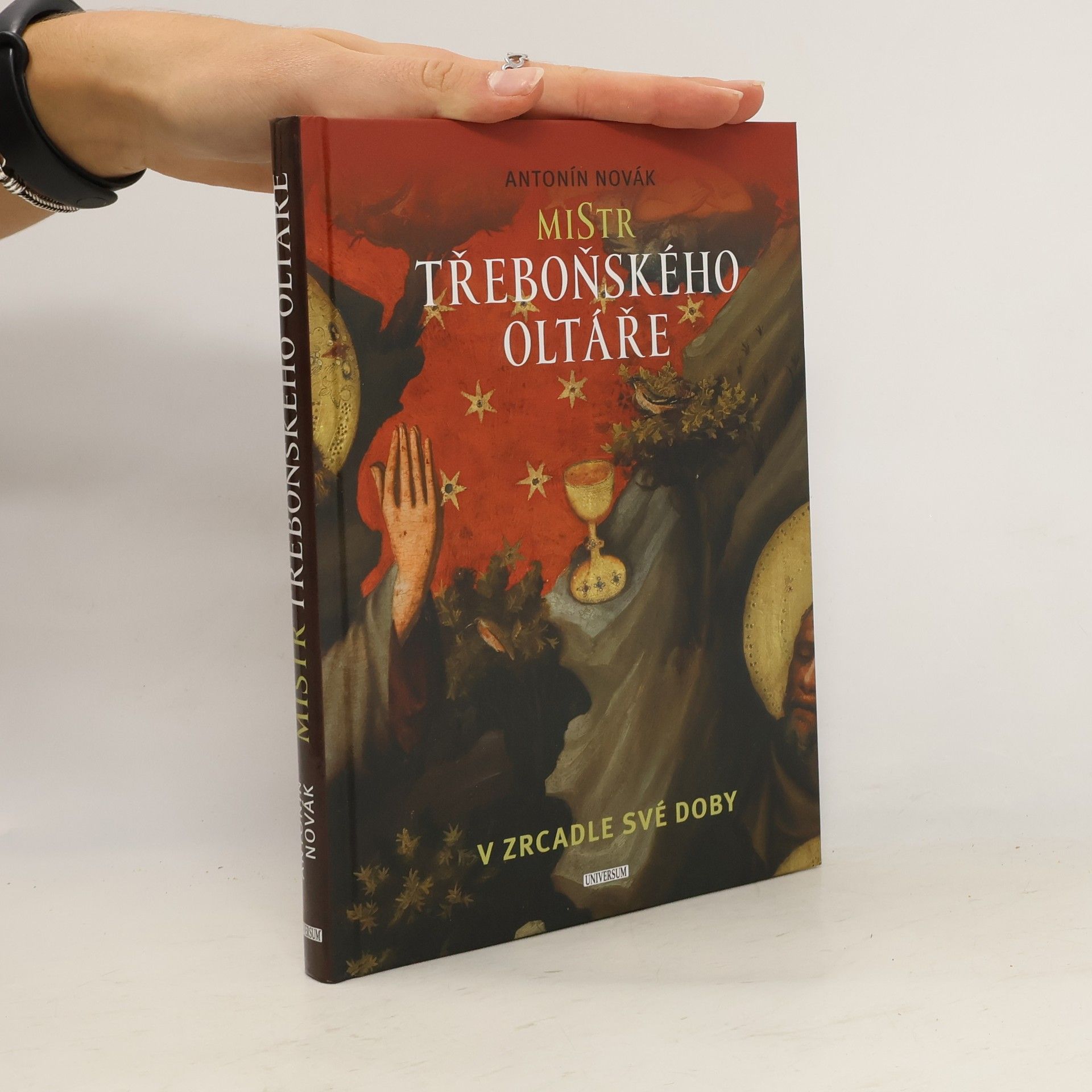 Antonín Novák Mistr Třeboňského oltáře v zrcadle své doby