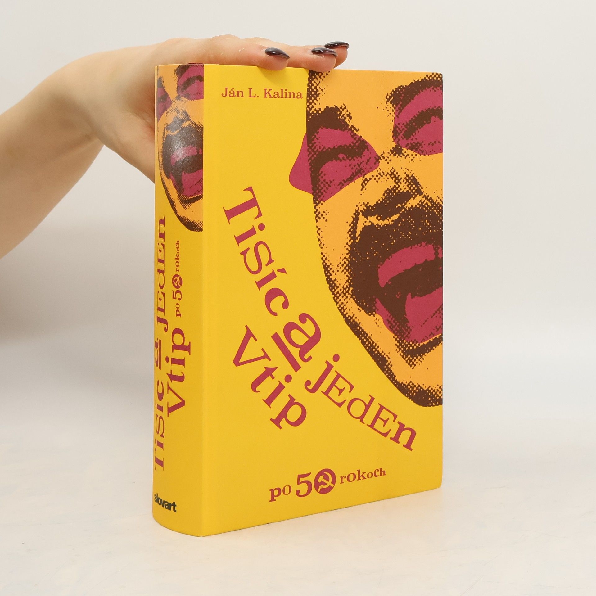 Ján Kalina Tisíc a jeden vtip – po 50 rokoch