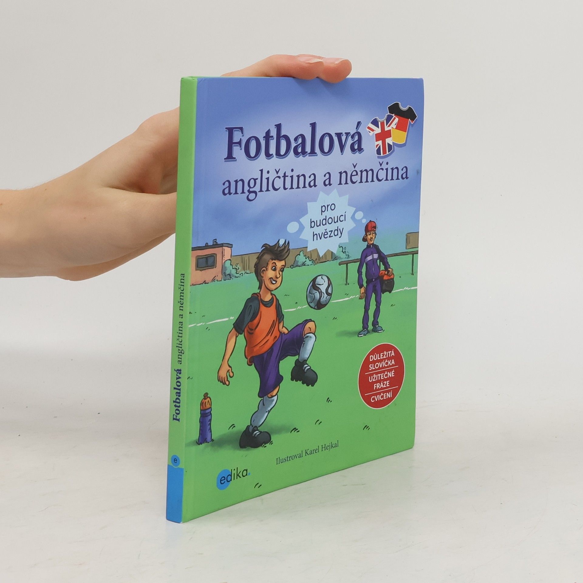 Dana Olšovská Fotbalová angličtina a němčina pro budoucí hvězdy