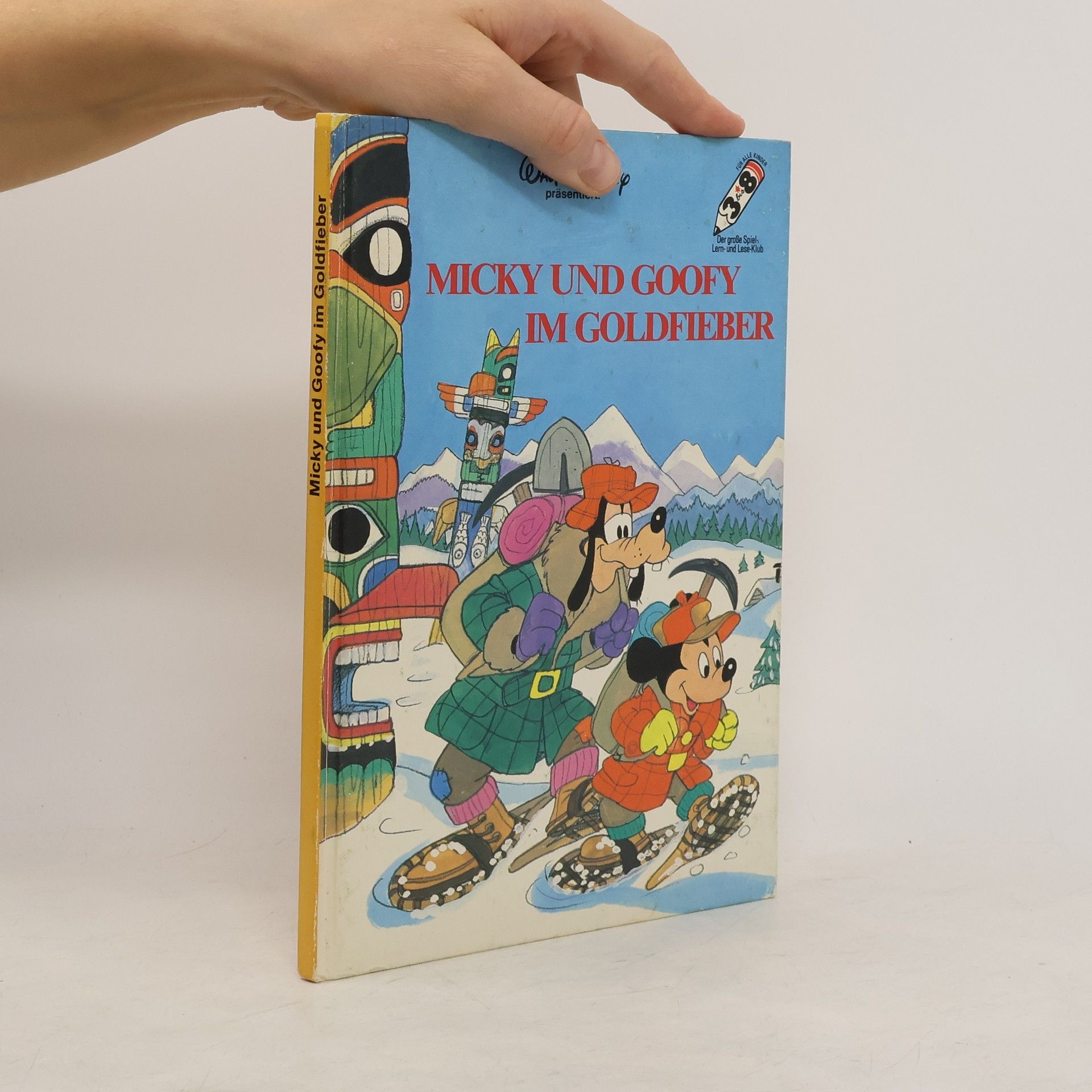 AA.VV. Micky und Goofy im Goldfieber