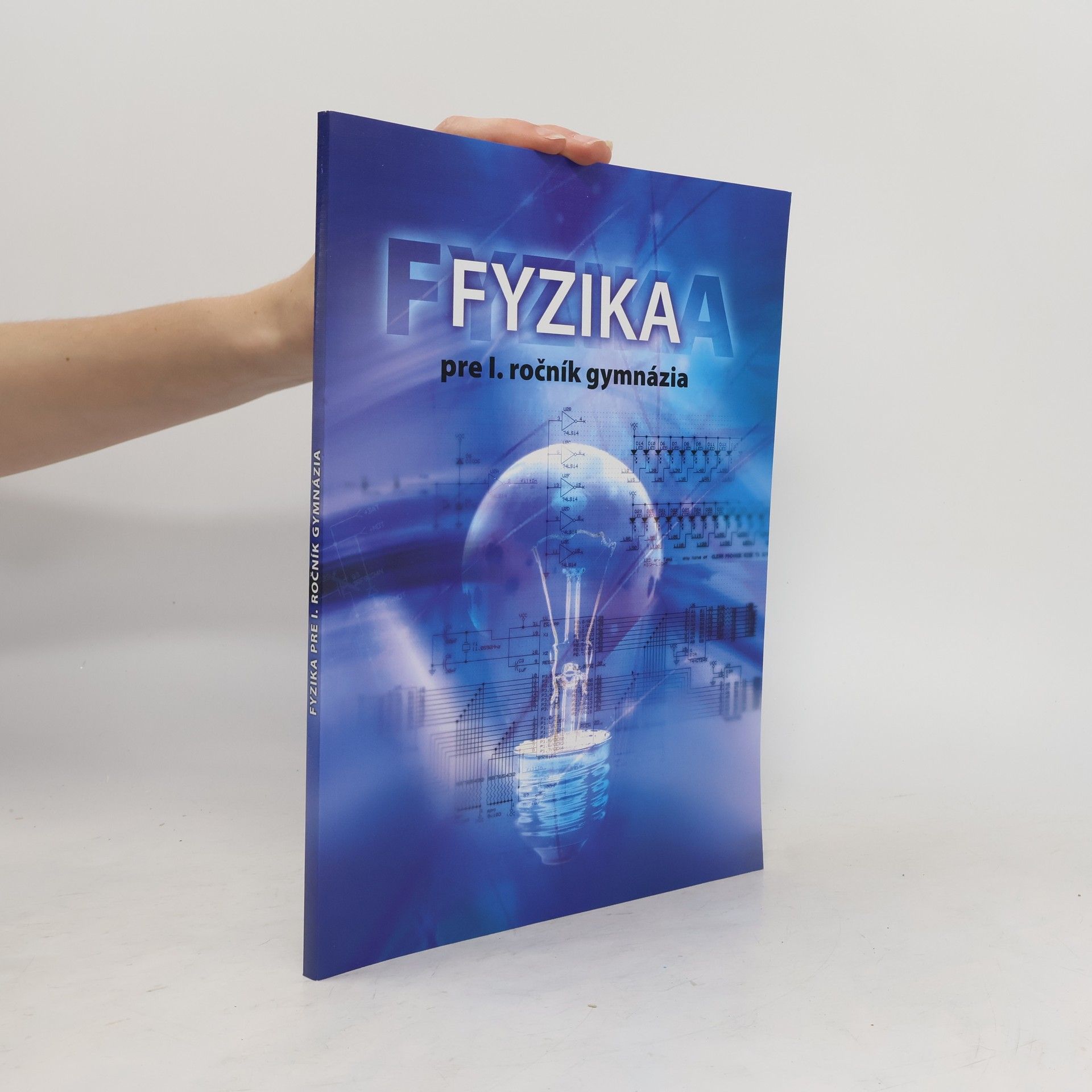 Kolektív autorov Fyzika pre I. ročník gymnázia