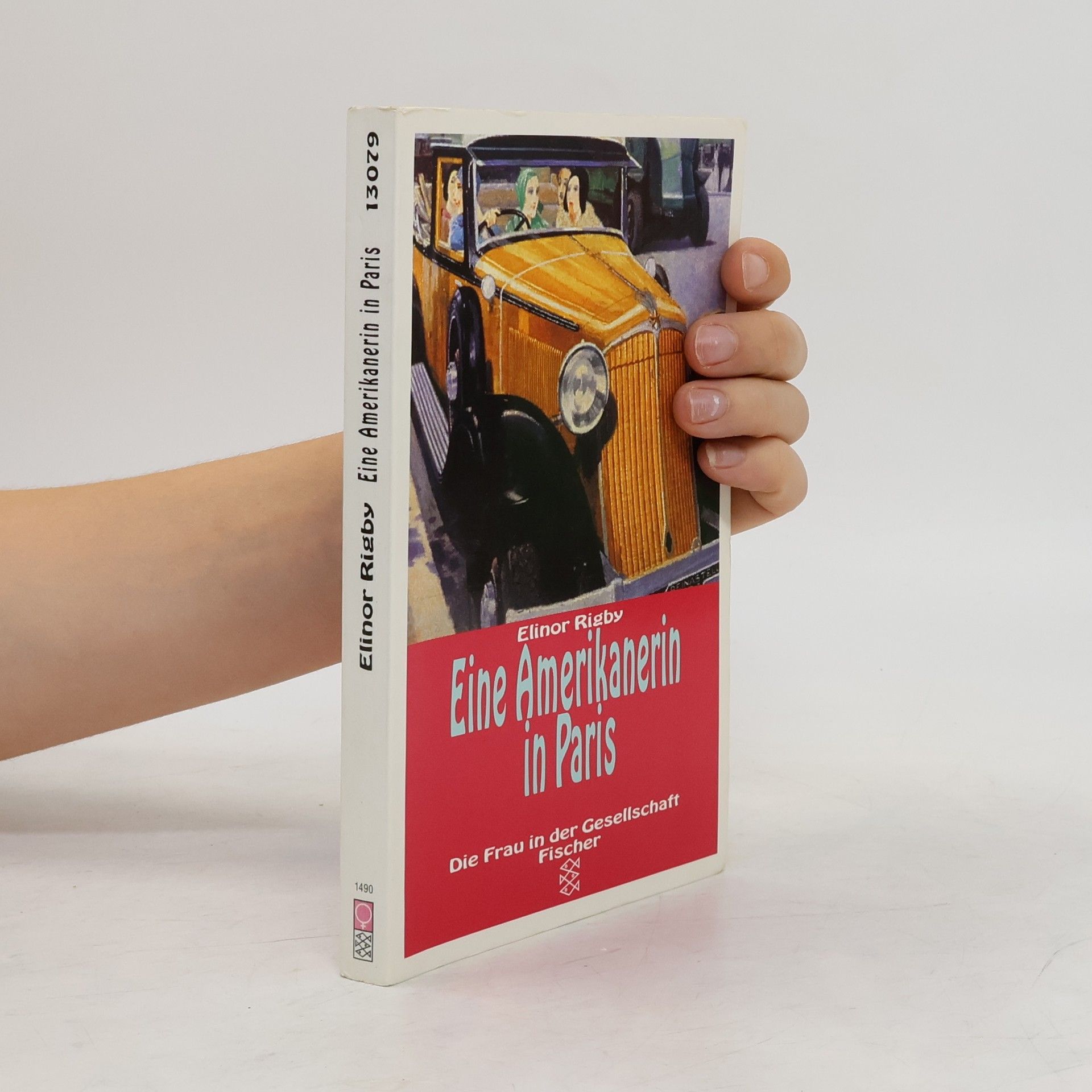 Elinor Rigby Eine Amerikanerin in Paris