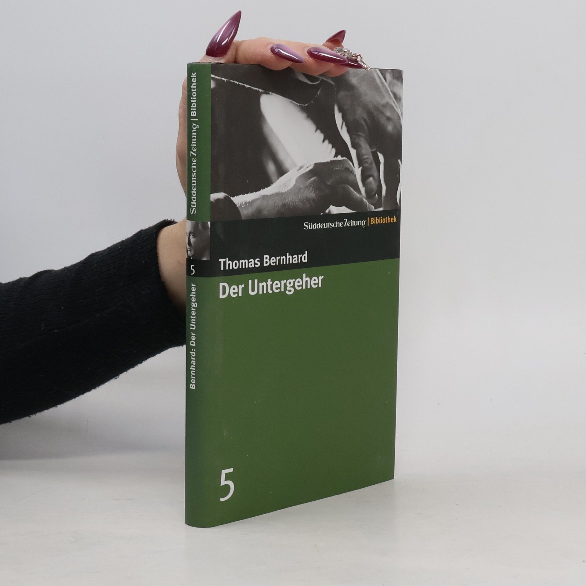 Thomas Bernhard Der Untergeher