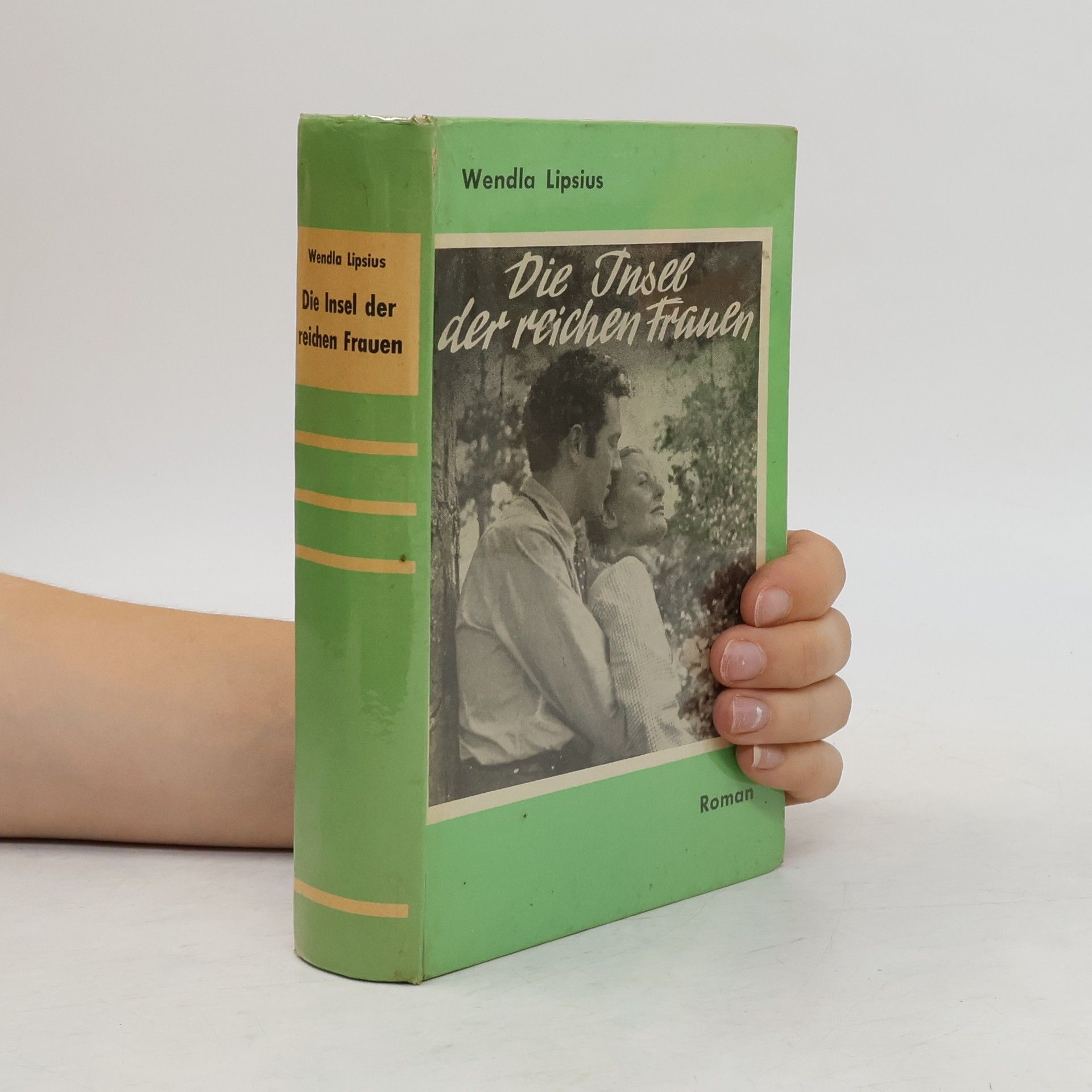Wendla Lipsius Die Insel der reichen Frauen