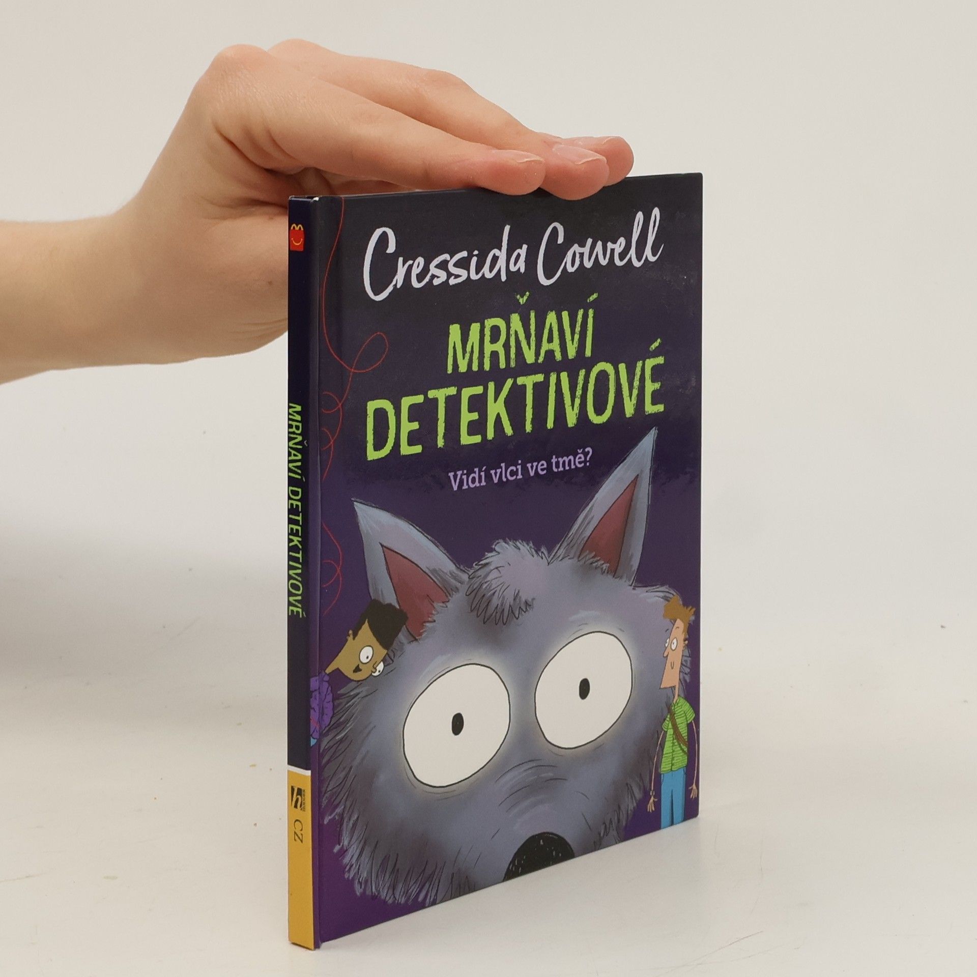 Cressida Cowell Mrňaví detektivové - Vidí vlci ve tmě?