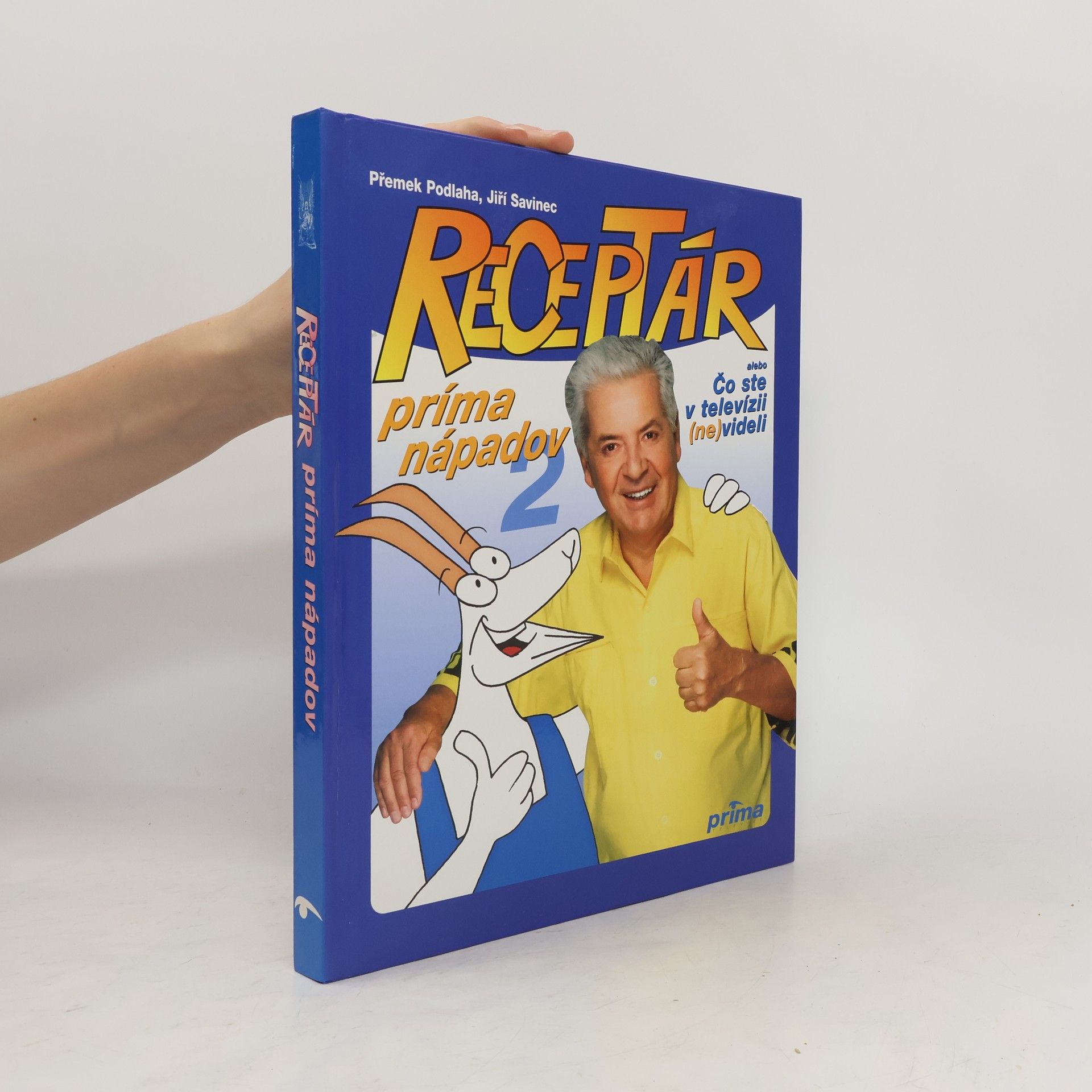 Přemek Podlaha Receptár prima nápadov alebo Čo ste v televízii (ne)videli 2