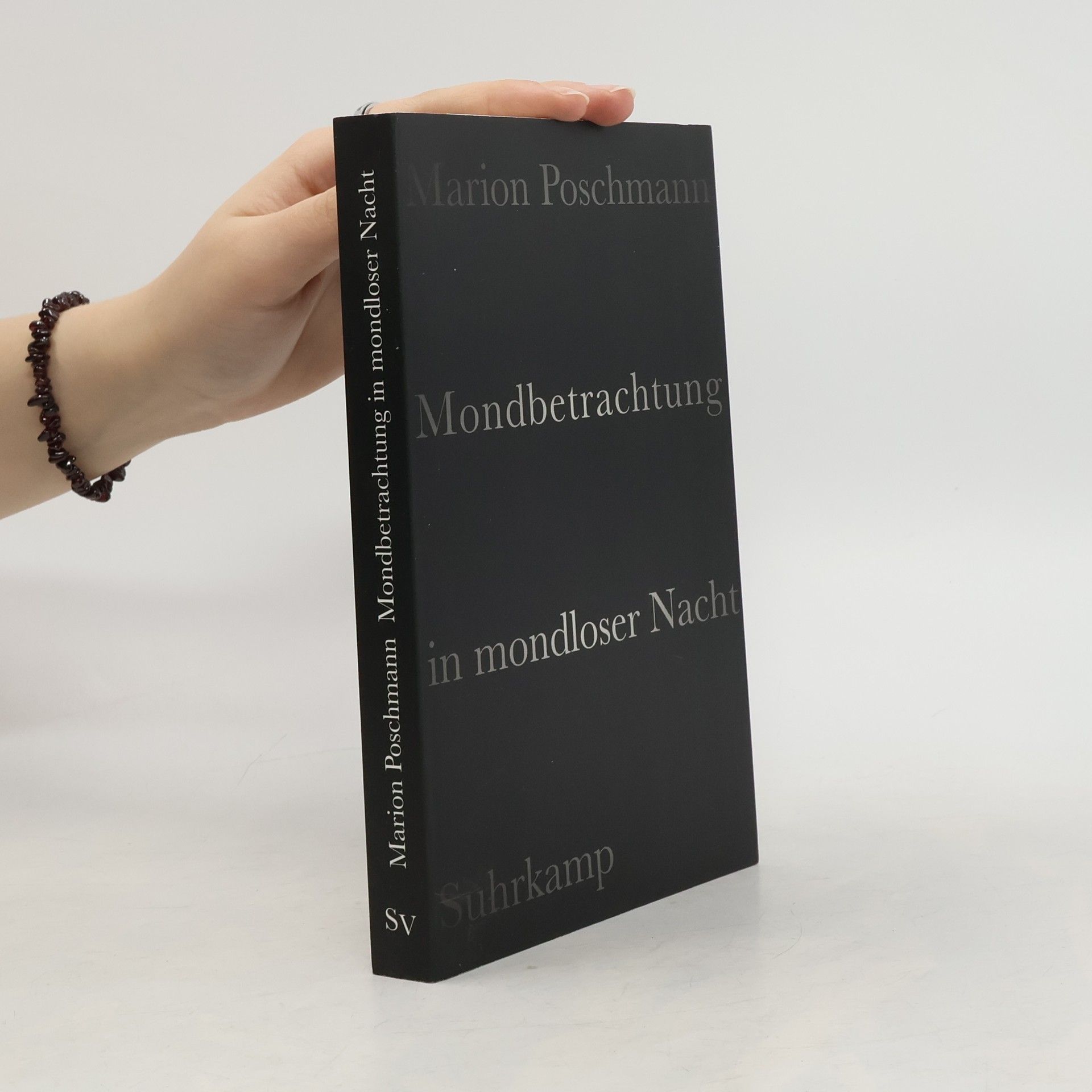 Marion Poschmann Mondbetrachtung in mondloser Nacht