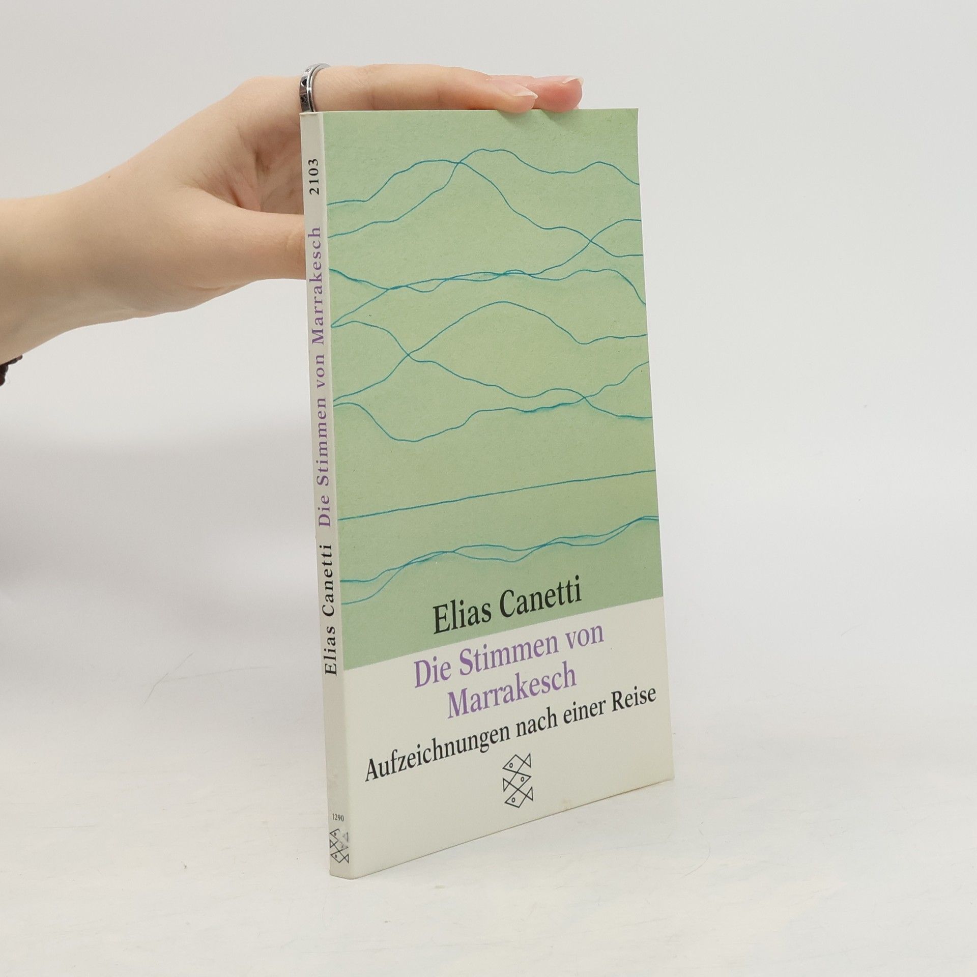 Elias Canetti Die Stimmen von Marrakesch Fischer
