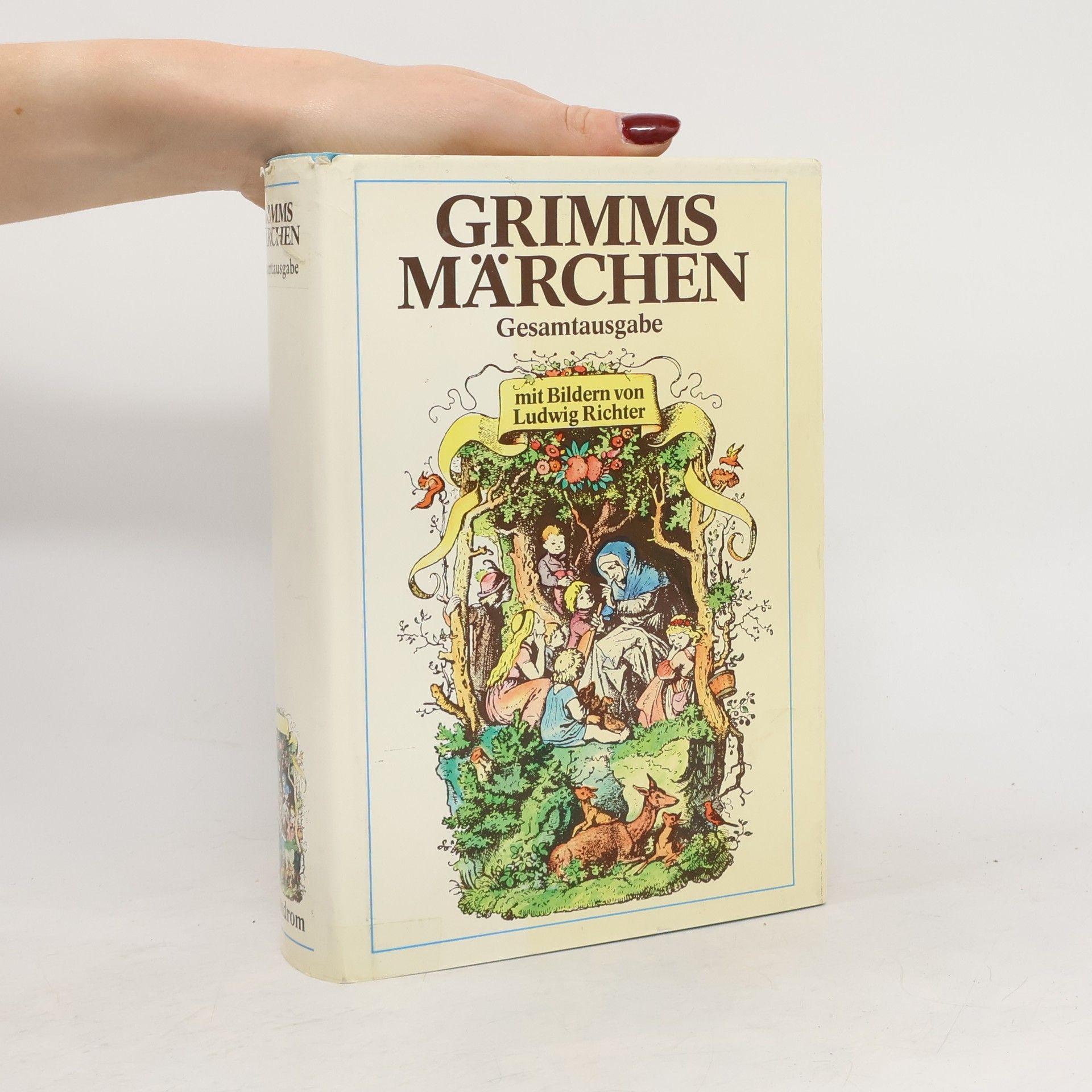 Ludwig Richter Grimms Märchen. Gesamtausgabe