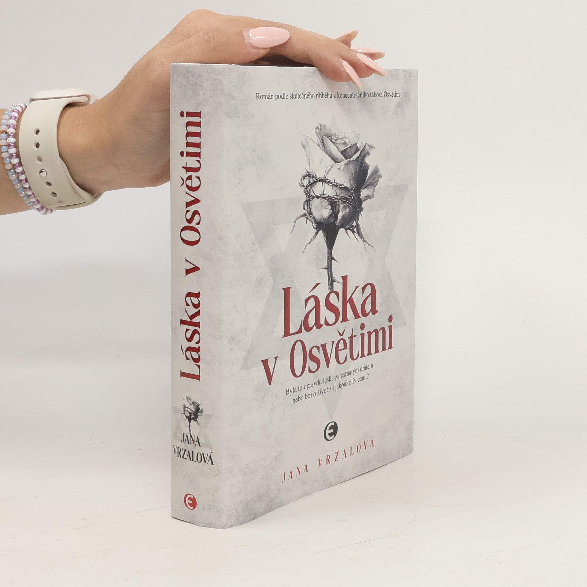 Jana Vrzalová Láska v Osvětimi