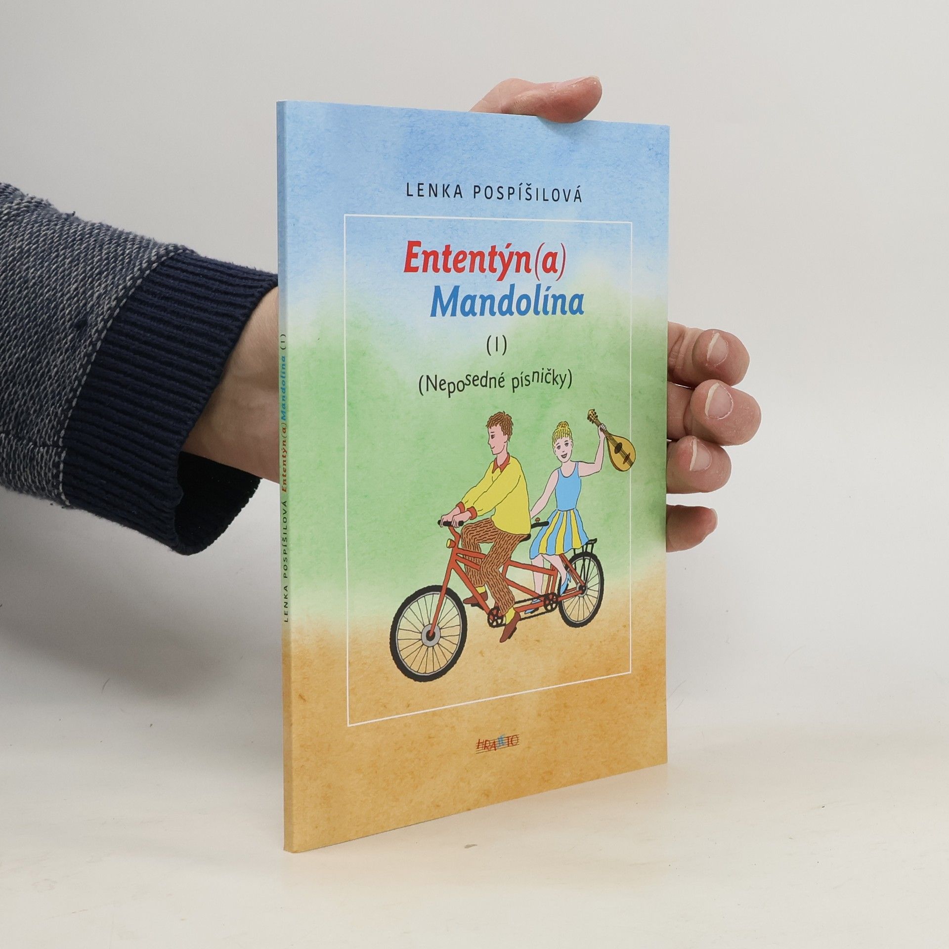 Lenka Pospíšilová Ententýn(a) Mandolína I