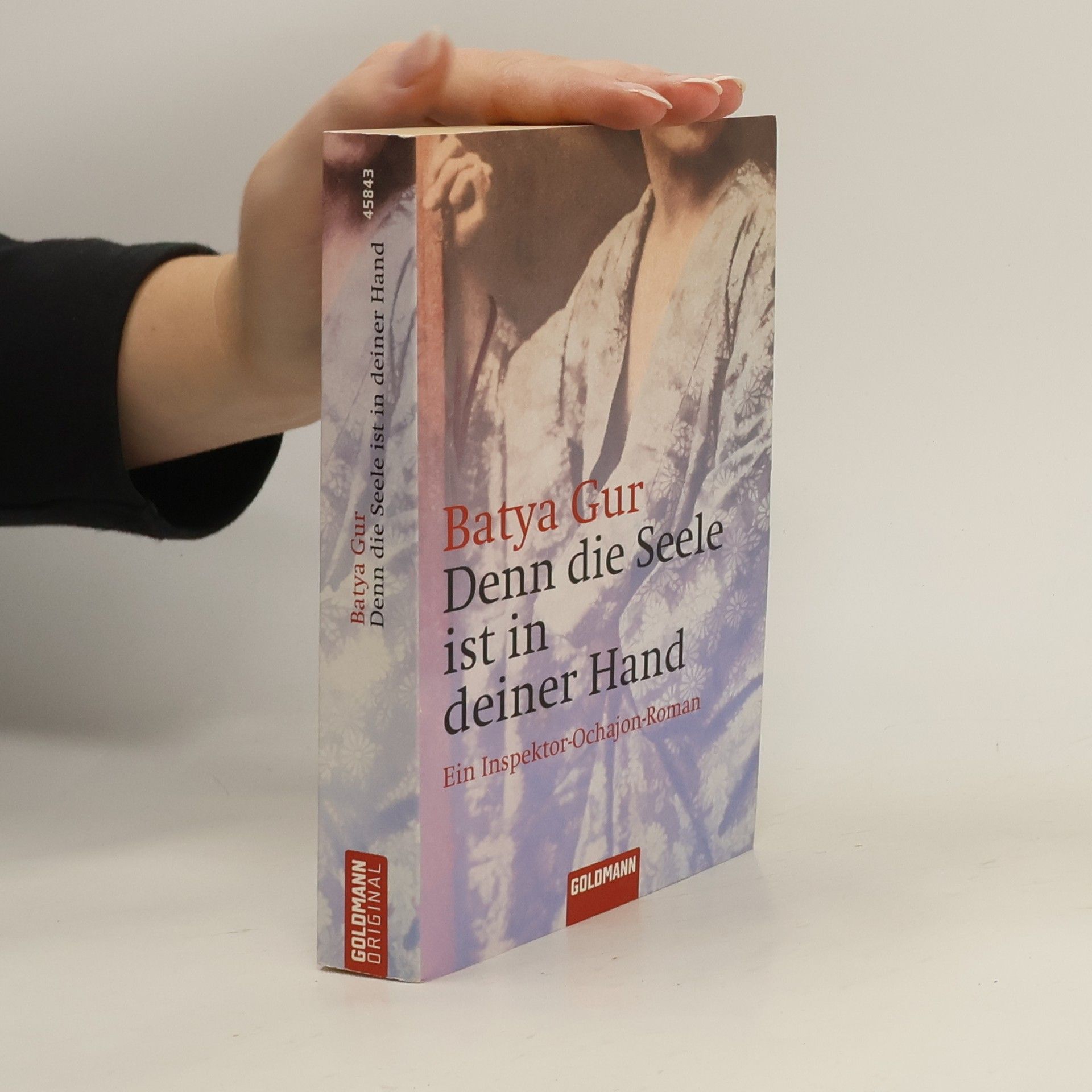 Batya Gur Denn die Seele ist in deiner Hand