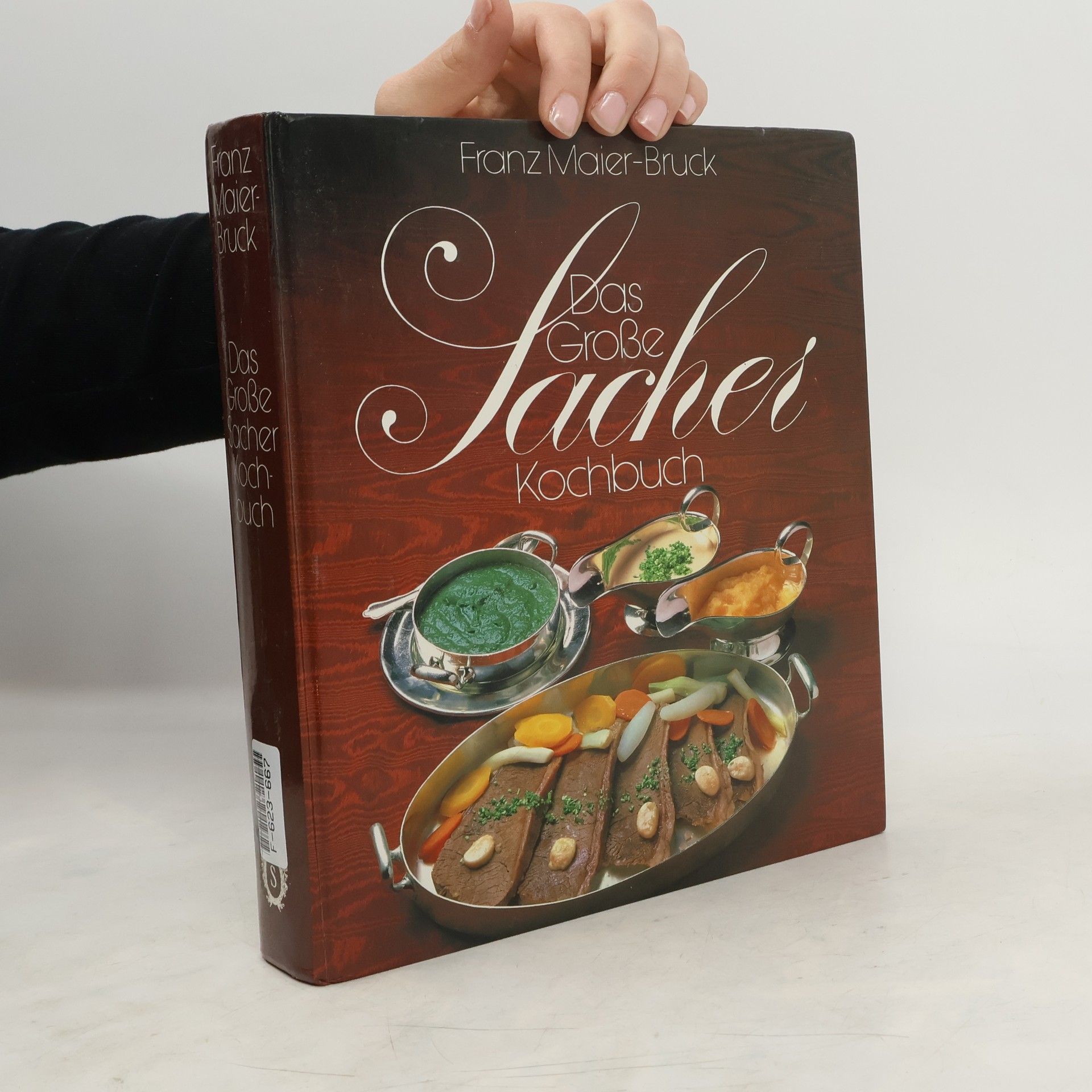 Franz Maier-Bruck Das grosse Sacher Kochbuch