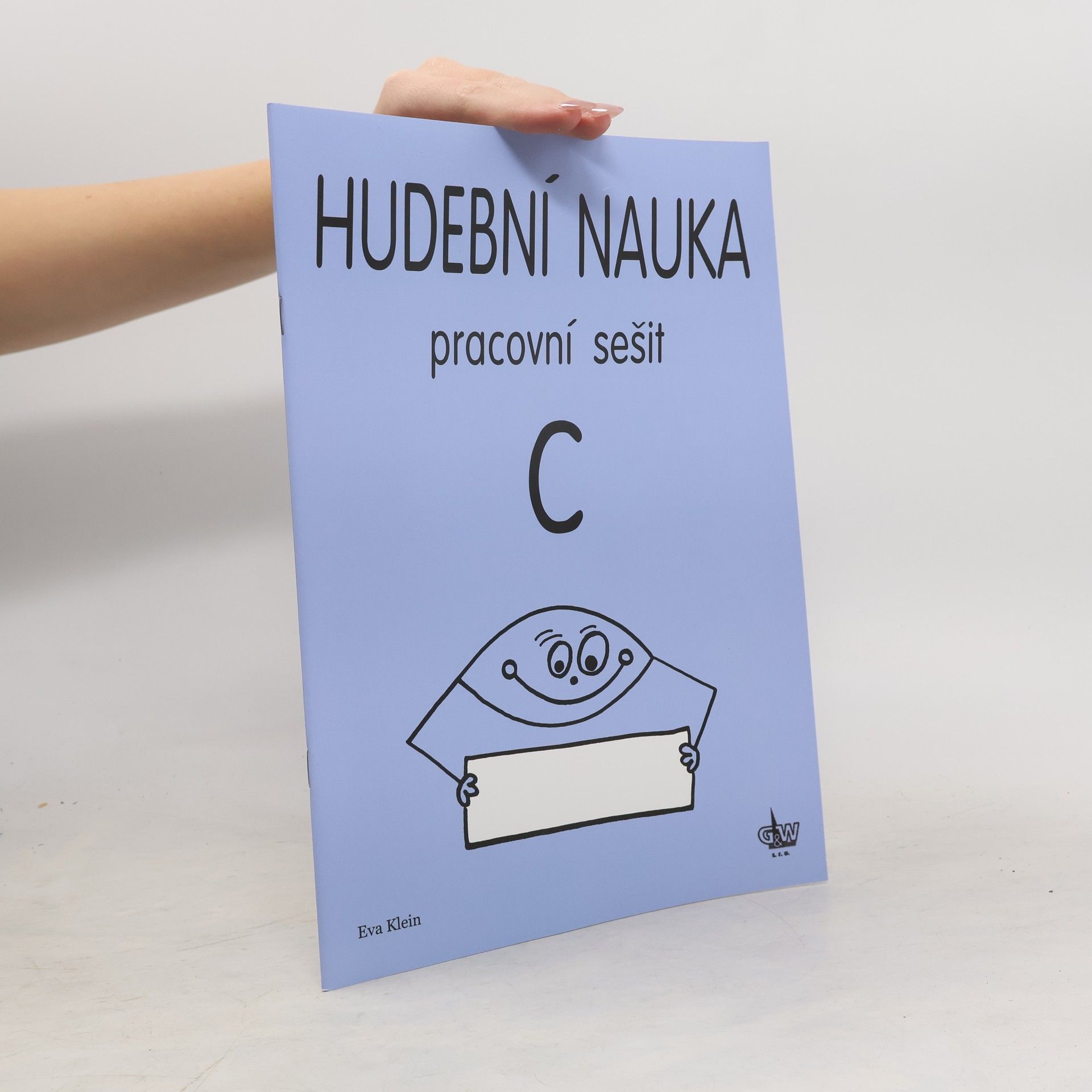 Eva Klein Hudební nauka pracovní sešit C