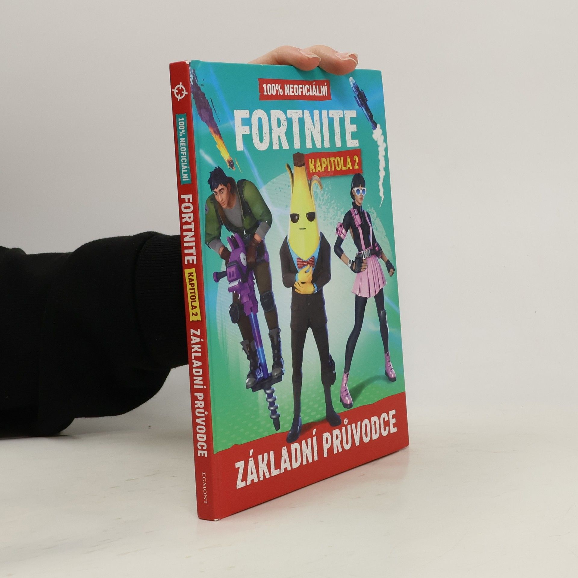 Daniel Lipscombe 100% Neoficiální Fortnite. Základní Průvodce. Kapitola 2.