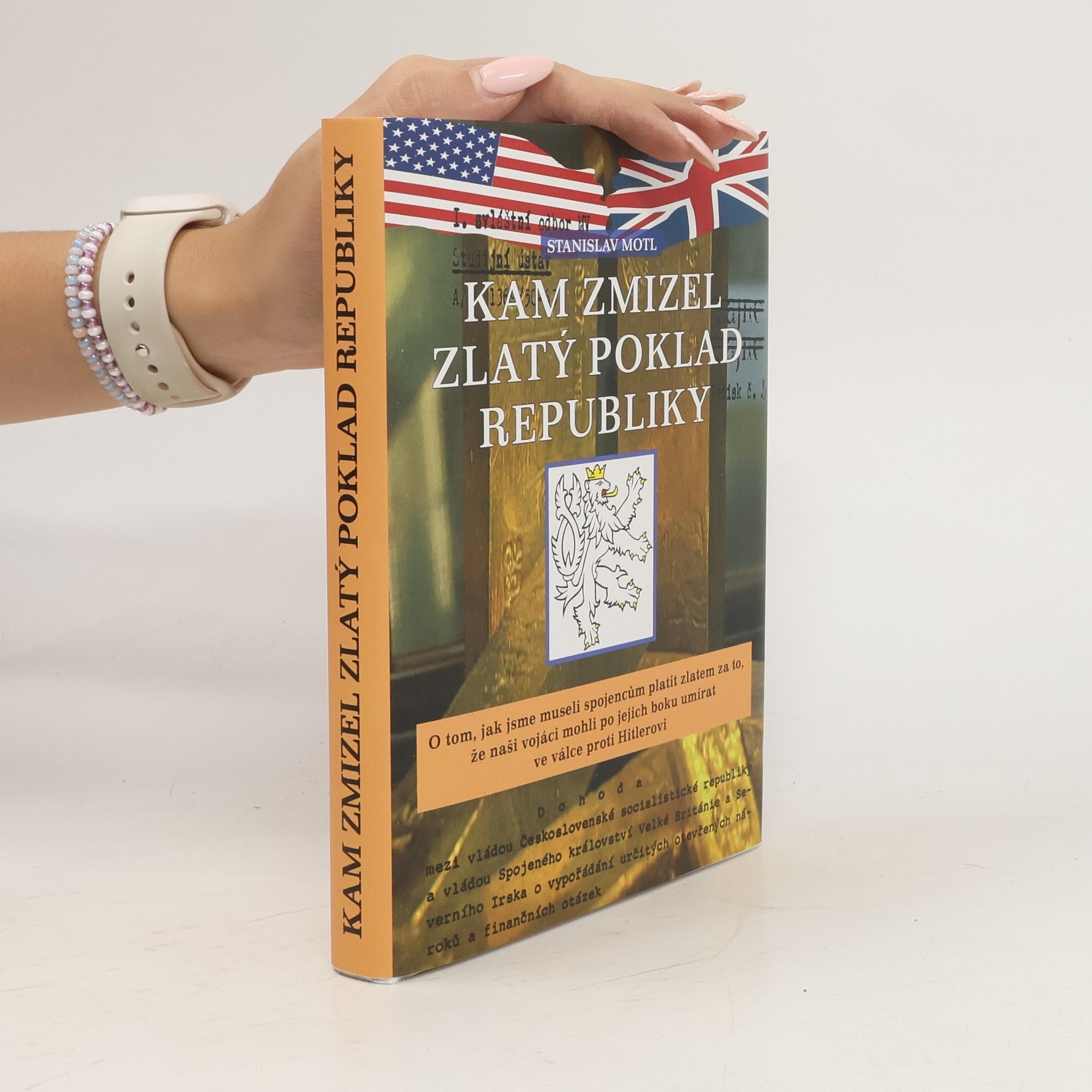 Stanislav Motl Kam zmizel zlatý poklad republiky