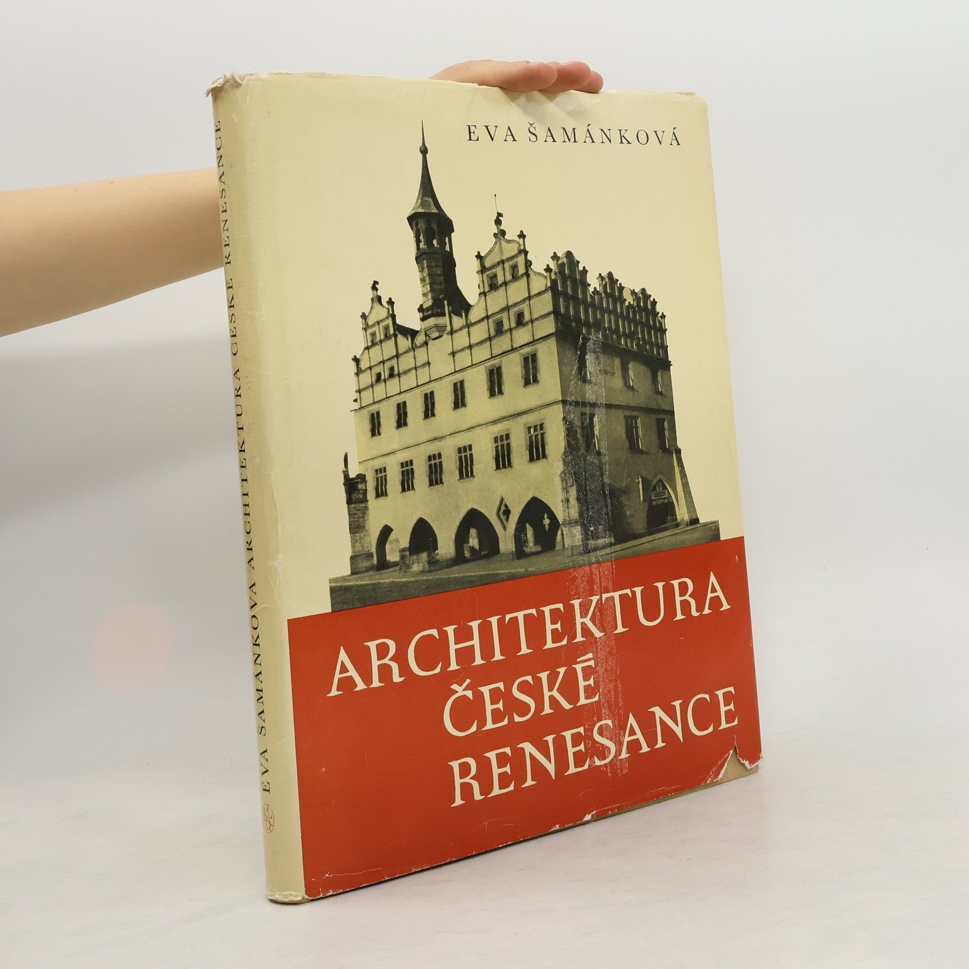 Eva Šamánková Architektura české renesance