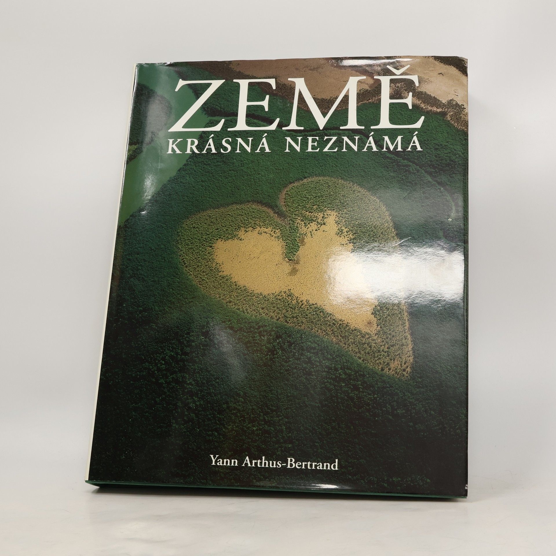 Yann Arthus-Bertrand Země - krásná neznámá