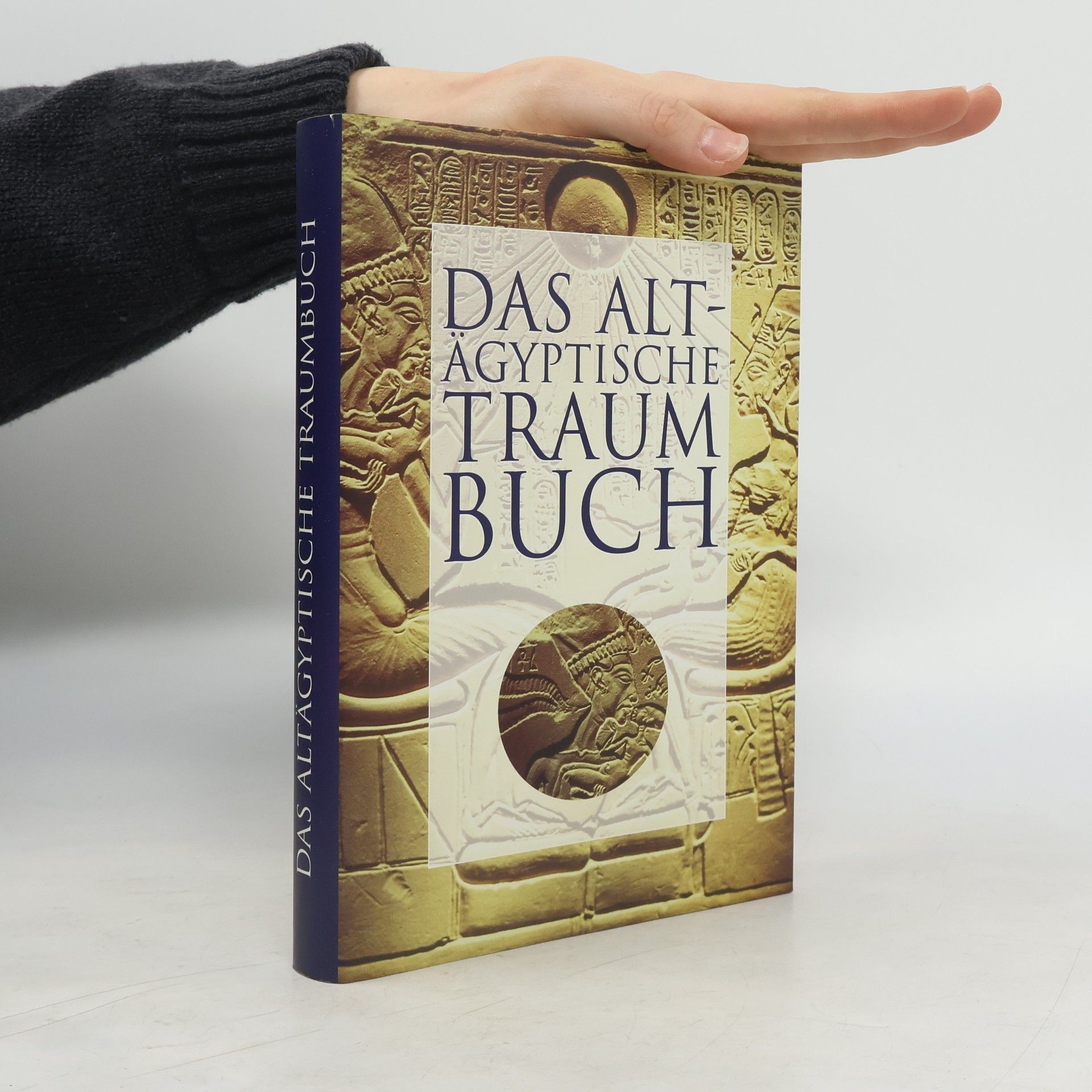 Various authors Das altägyptische Traumbuch