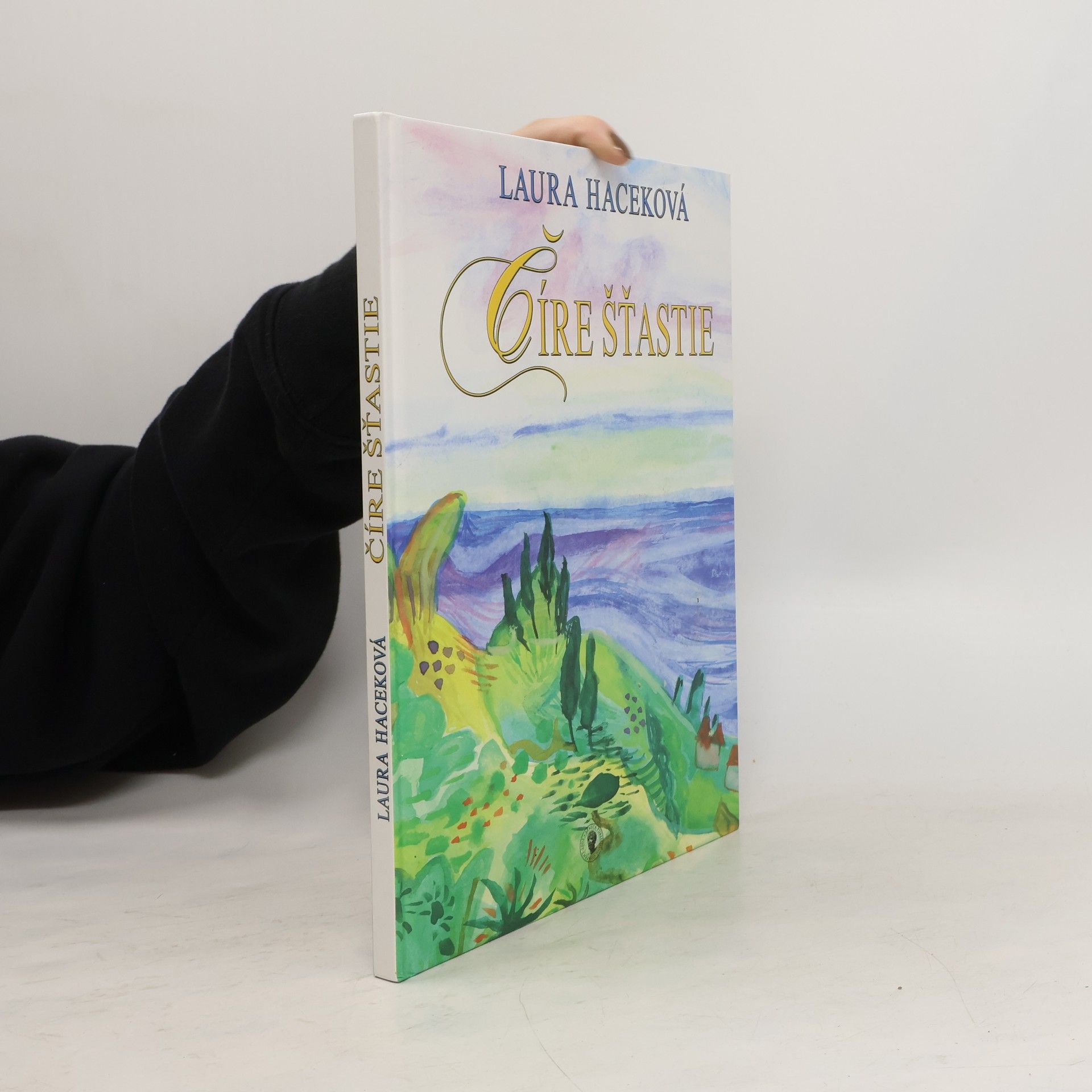 Laura Haceková Číre Šťastie