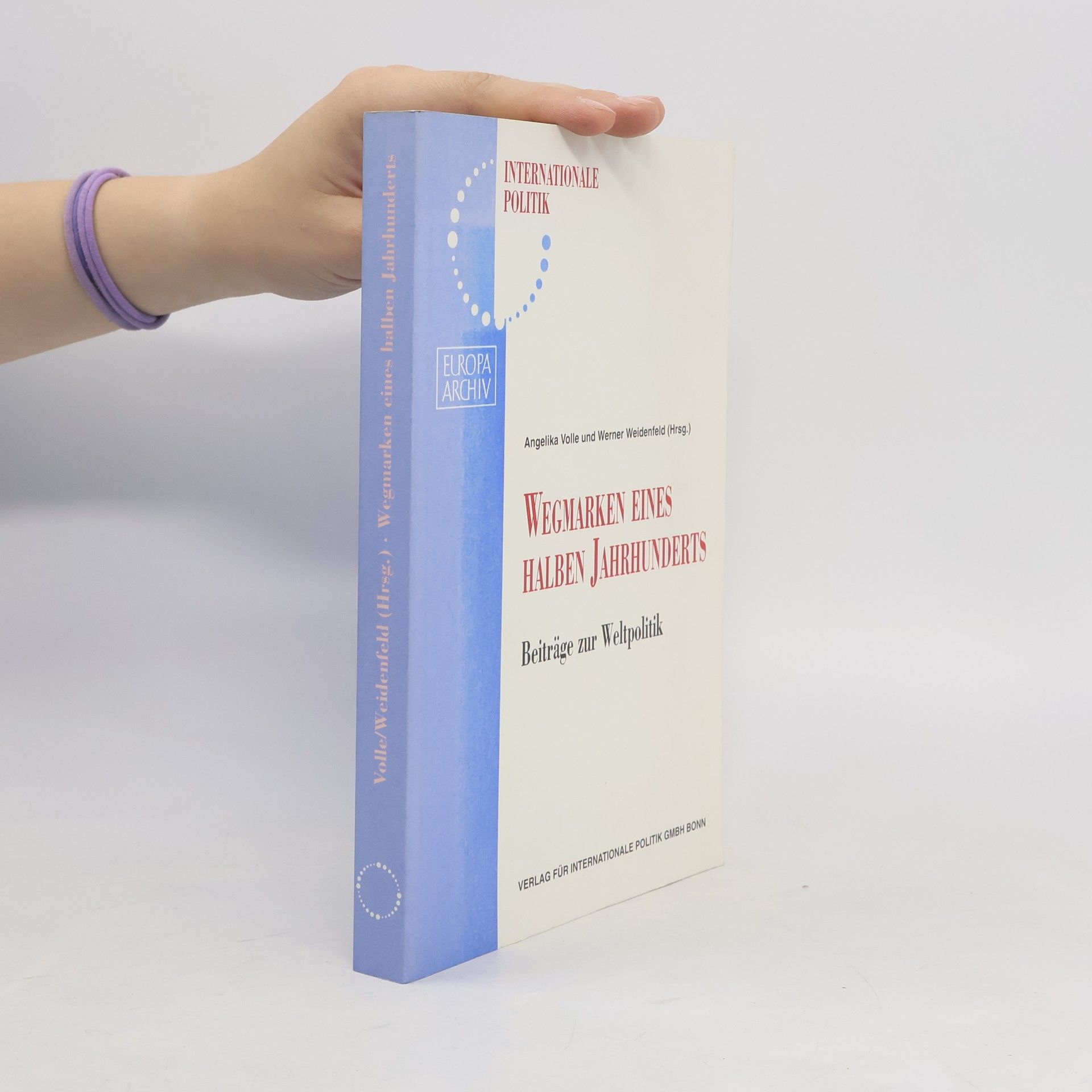 Angelika Volle Wegmarken eines halben Jahrhunderts