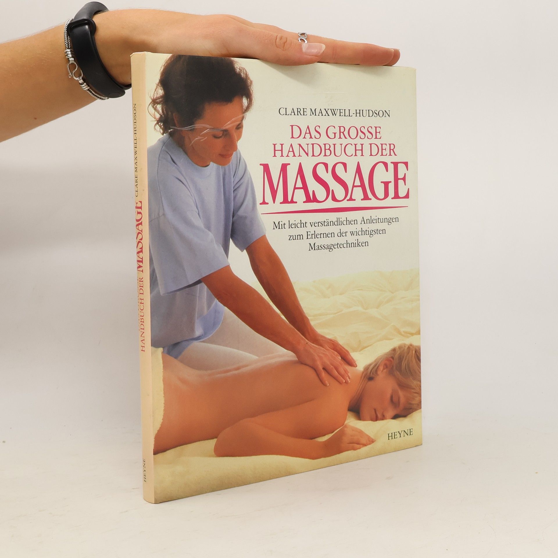 Clare Maxwell-Hudson Das grosse Handbuch der Massage