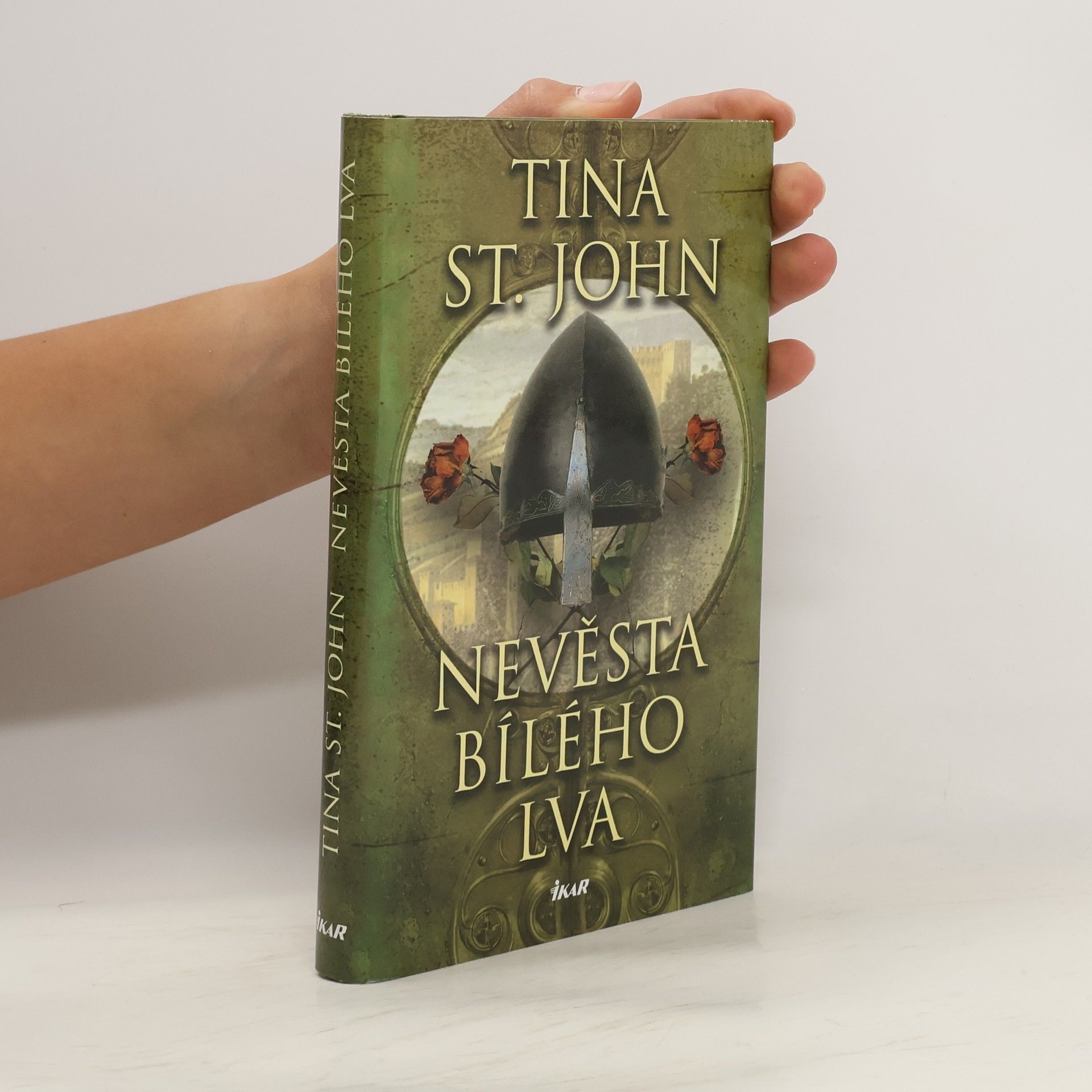 Tina St John Nevěsta Bílého lva