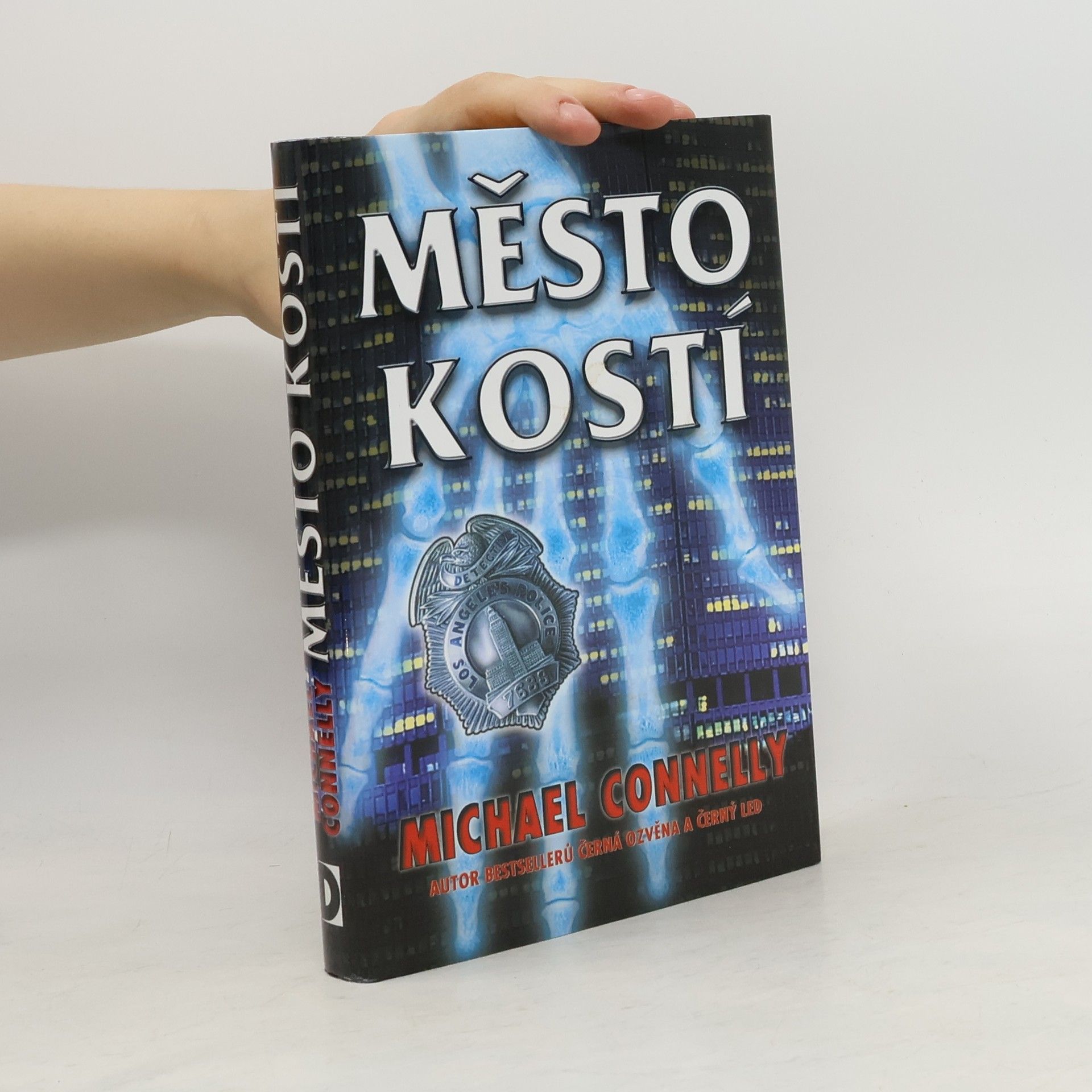 Michael Connelly Město kostí