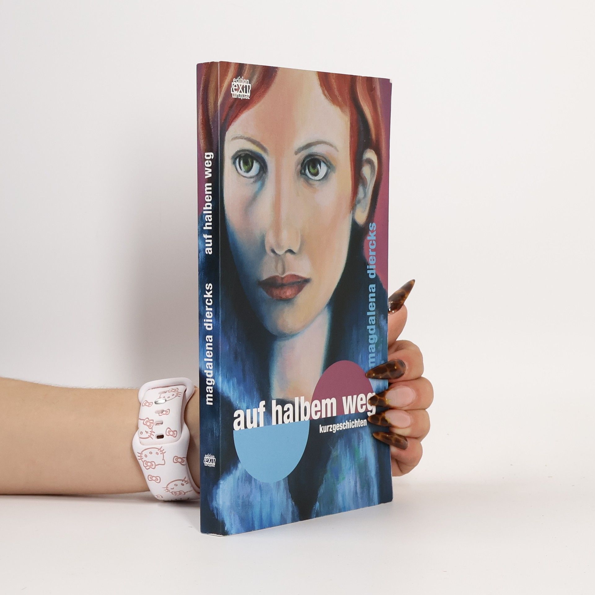 Magdalena Diercks Auf halbem Weg