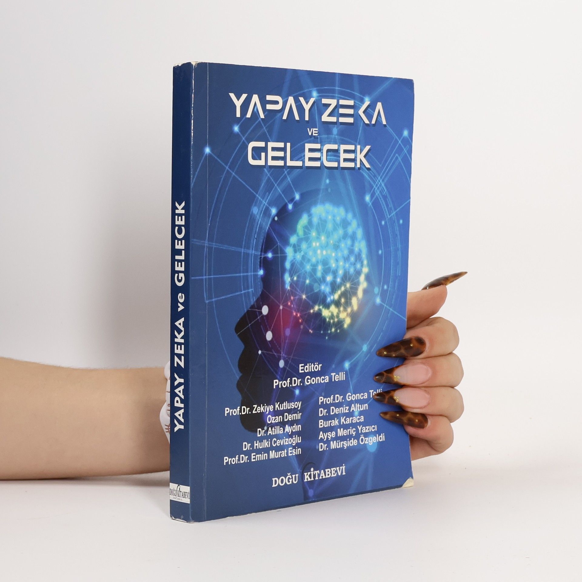 Gonca Telli Yapay Zeka ve Gelecek