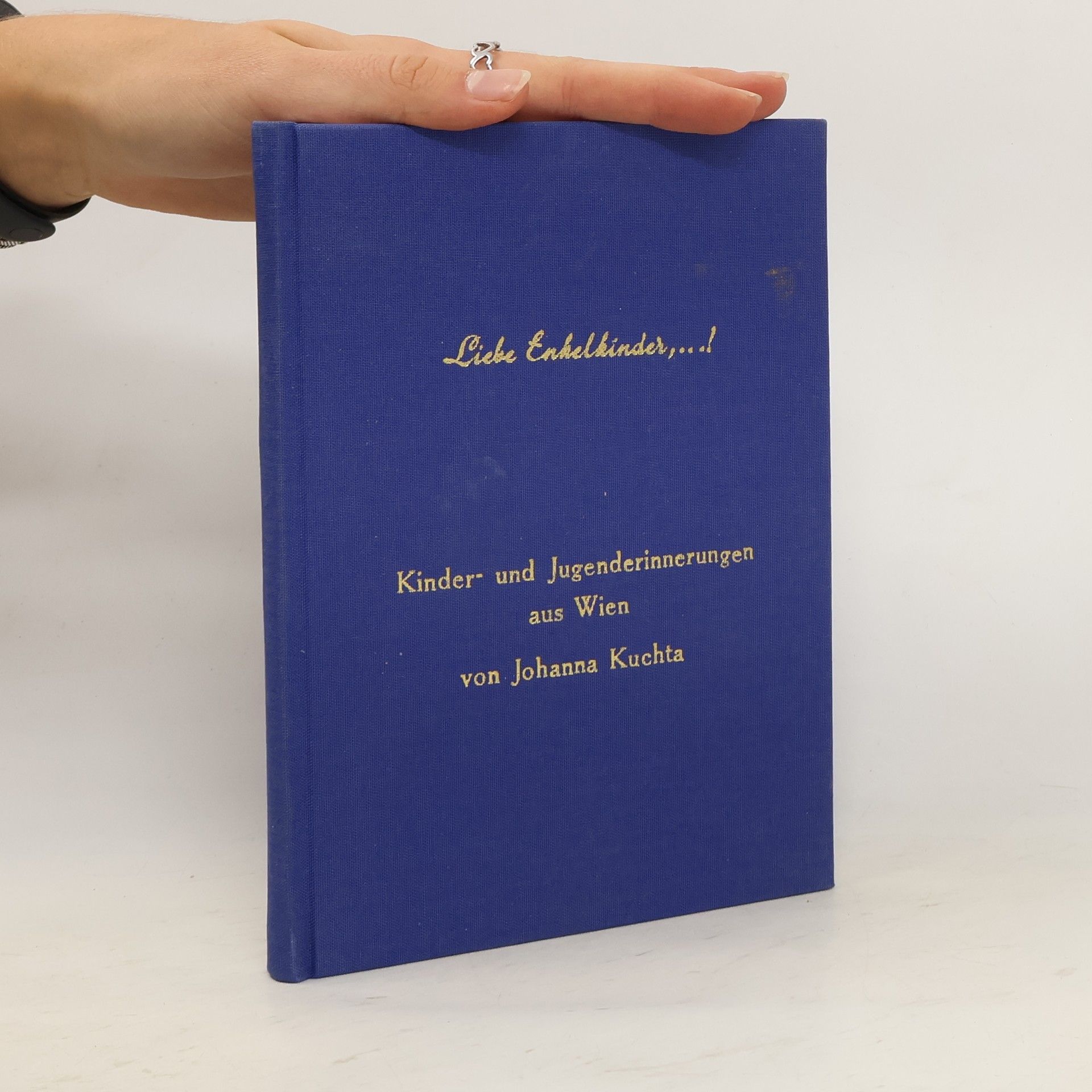 Johanna Kuchta Liebe Enkelkinder,...!