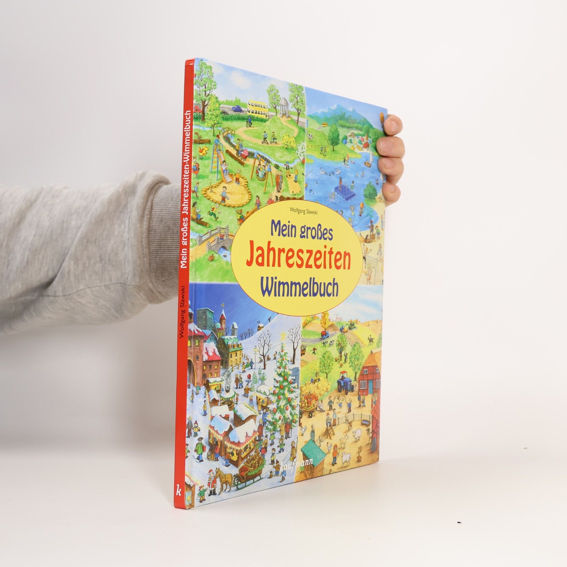 Wolfgang Slawski Mein großes Jahreszeiten-Wimmelbuch