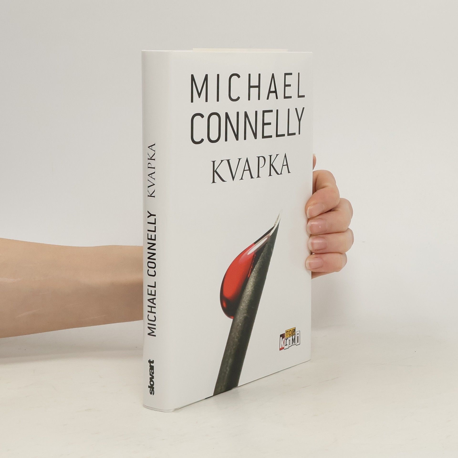 Michael Connelly Kvapka