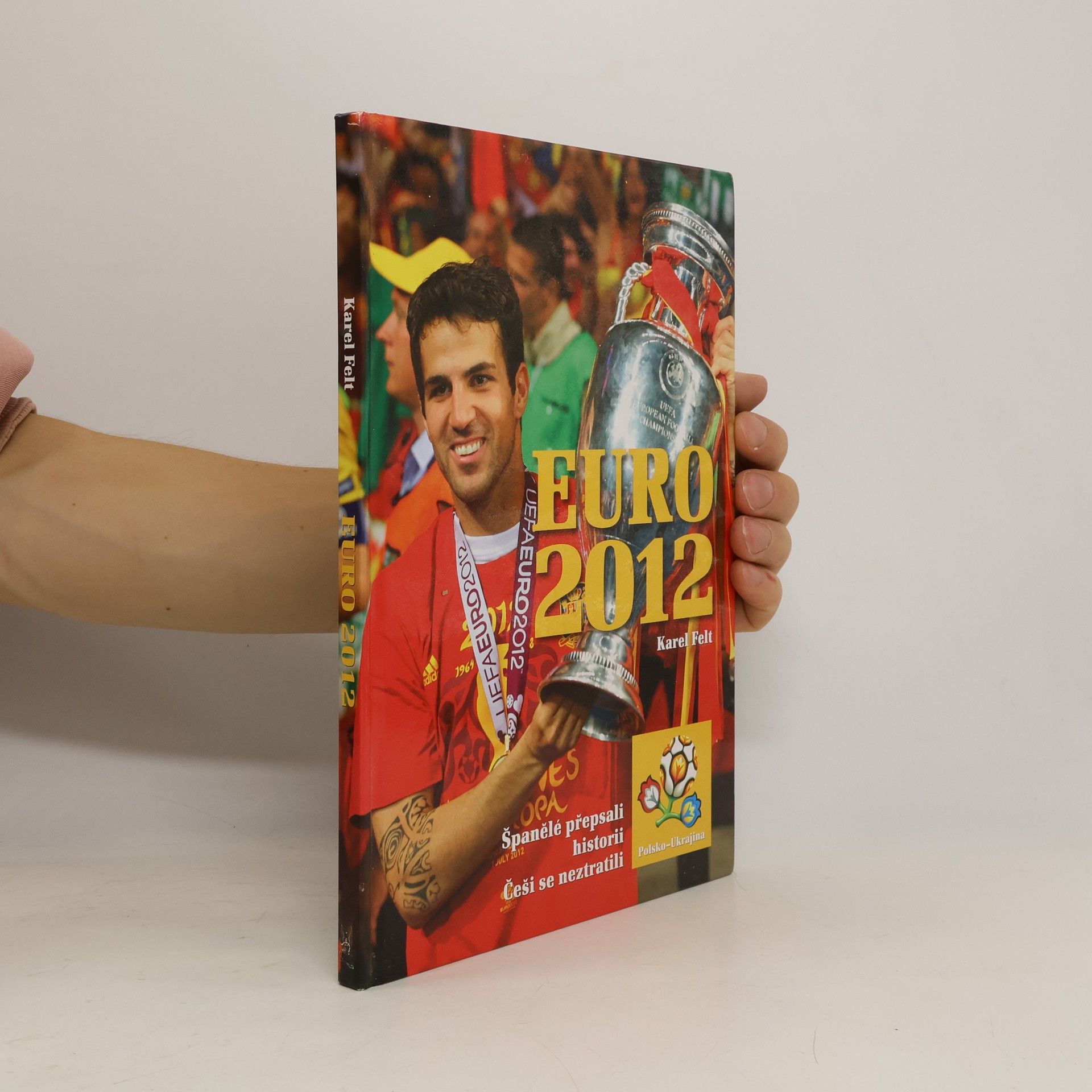 Karel Felt Euro 2012